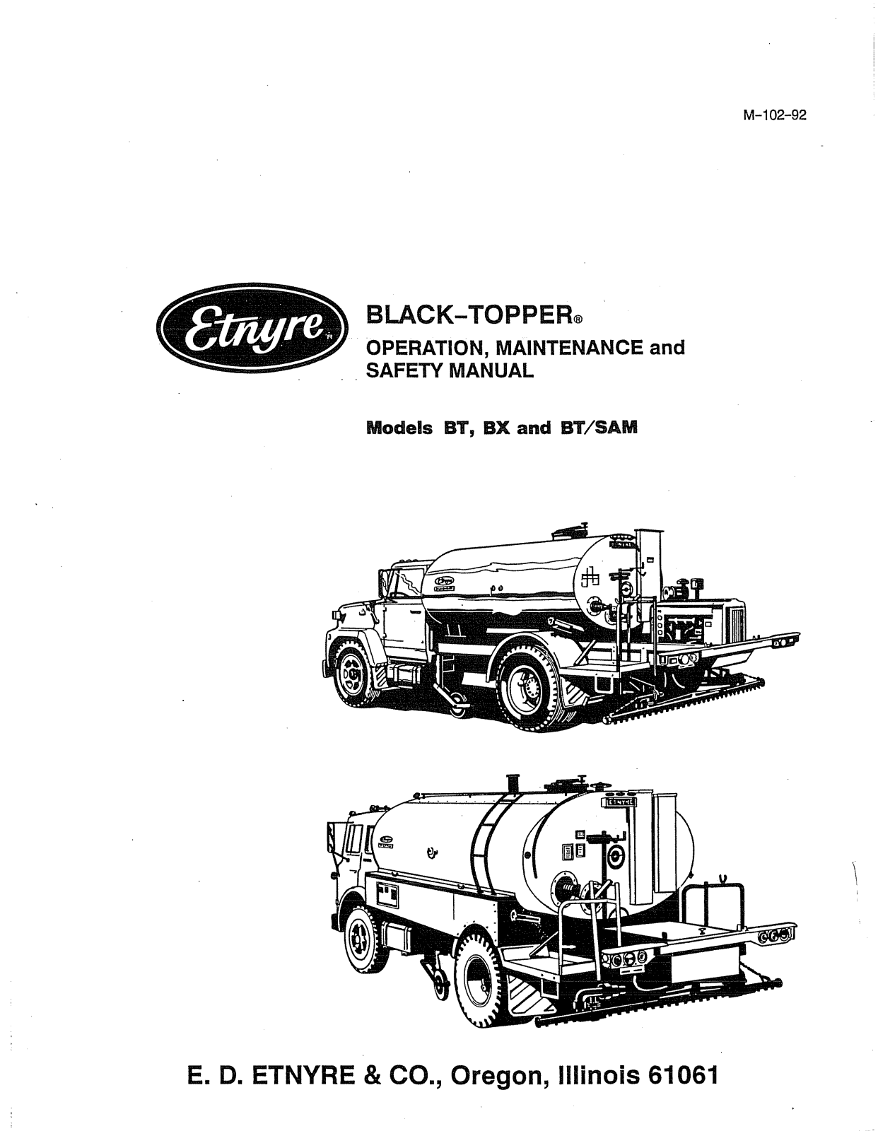 Etnyre Black-Topper BT, Black-Topper BX, Black-Topper BT/SAM Operation, Maintenance And Safety Manual