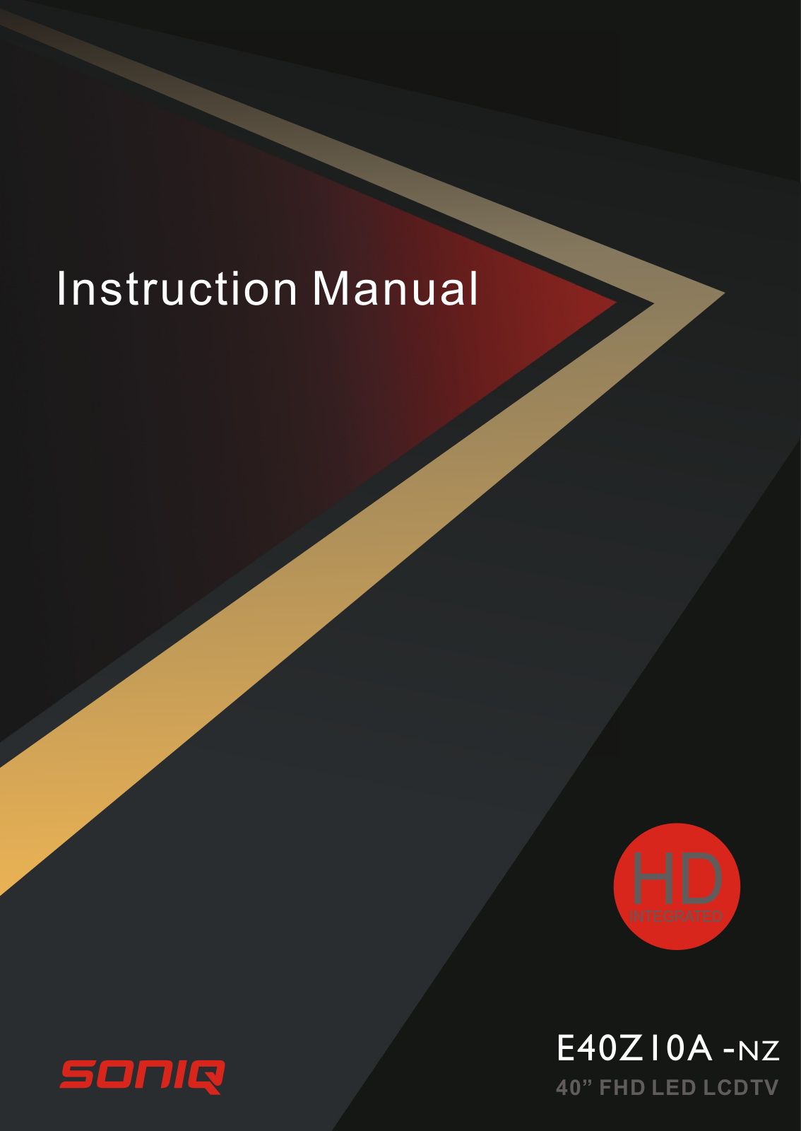 SONIQ E40Z10A Instruction Manual