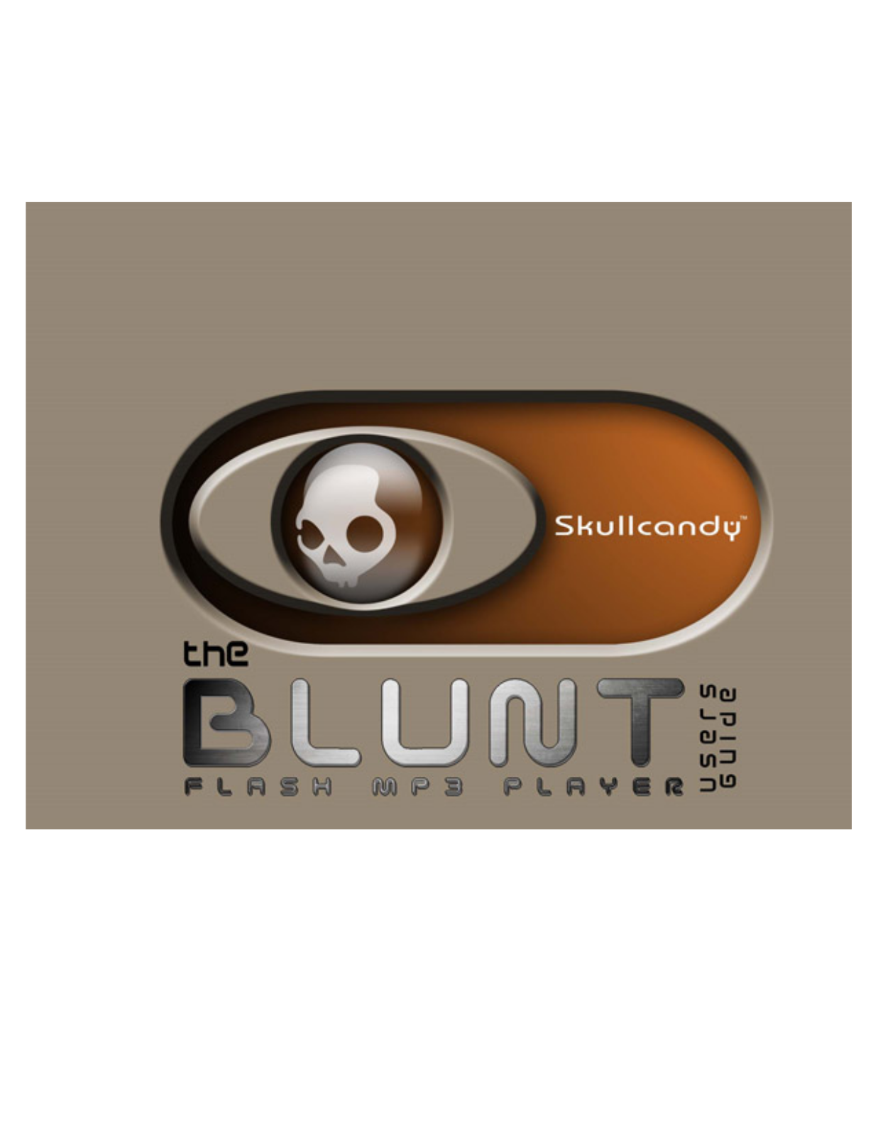 Skullcandy BLUNT User Manual - ManualMachine.com