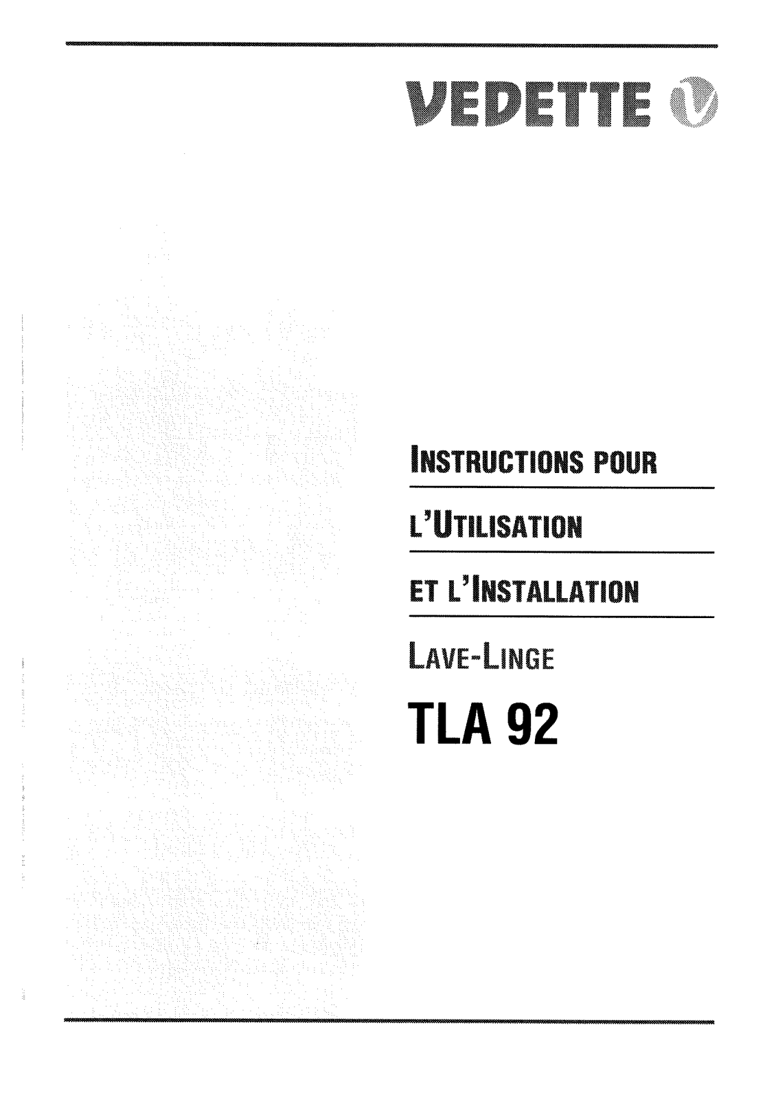 VEDETTE TLA92 User Manual