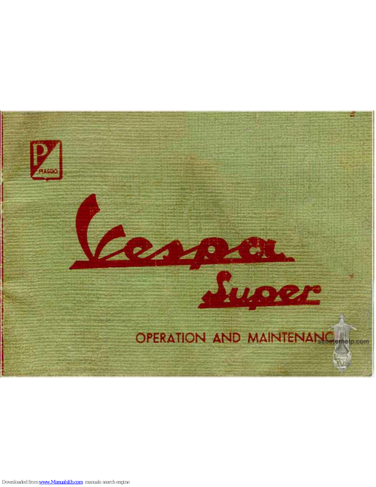 PIAGGIO Vespa 125 Super, Vespa 150 Super Operation And Maintenance