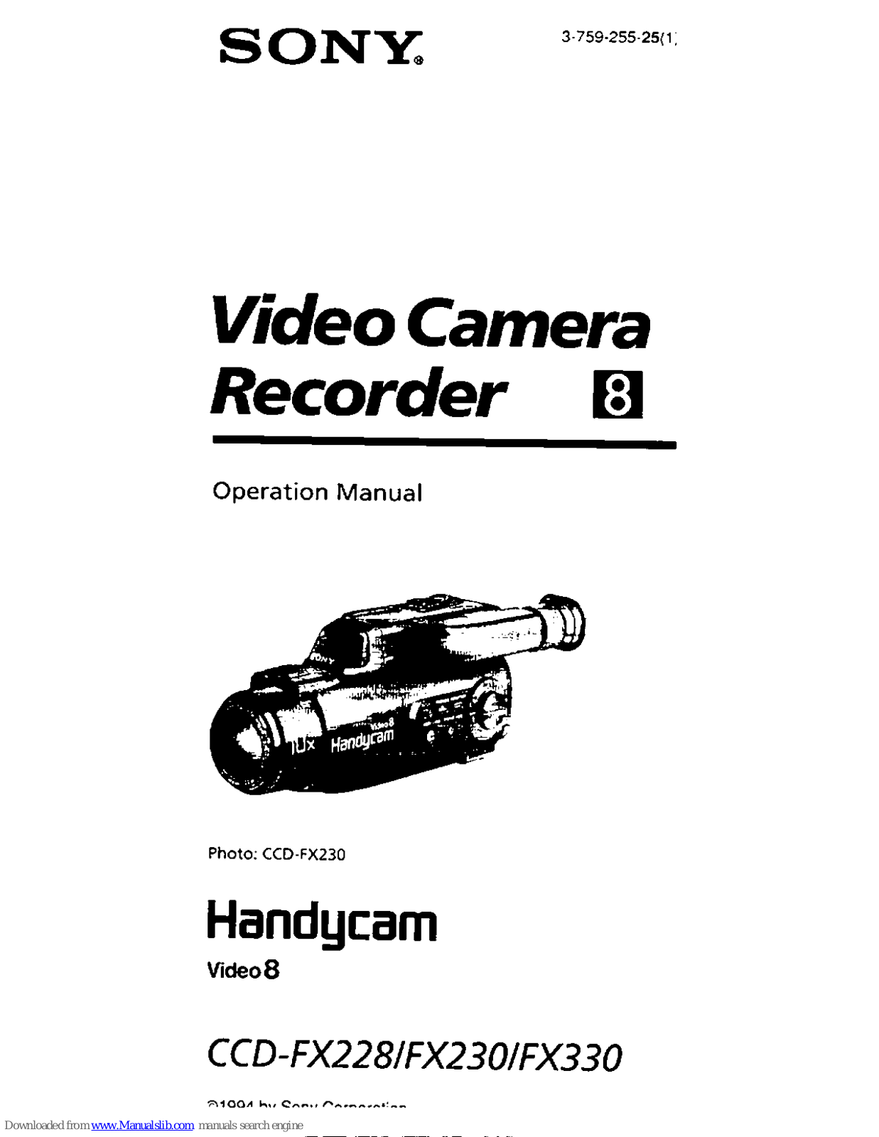 Sony Handycam CCD-FX228, Handycam CCD-FX230, Handycam CCD-FX330 Operation Manual