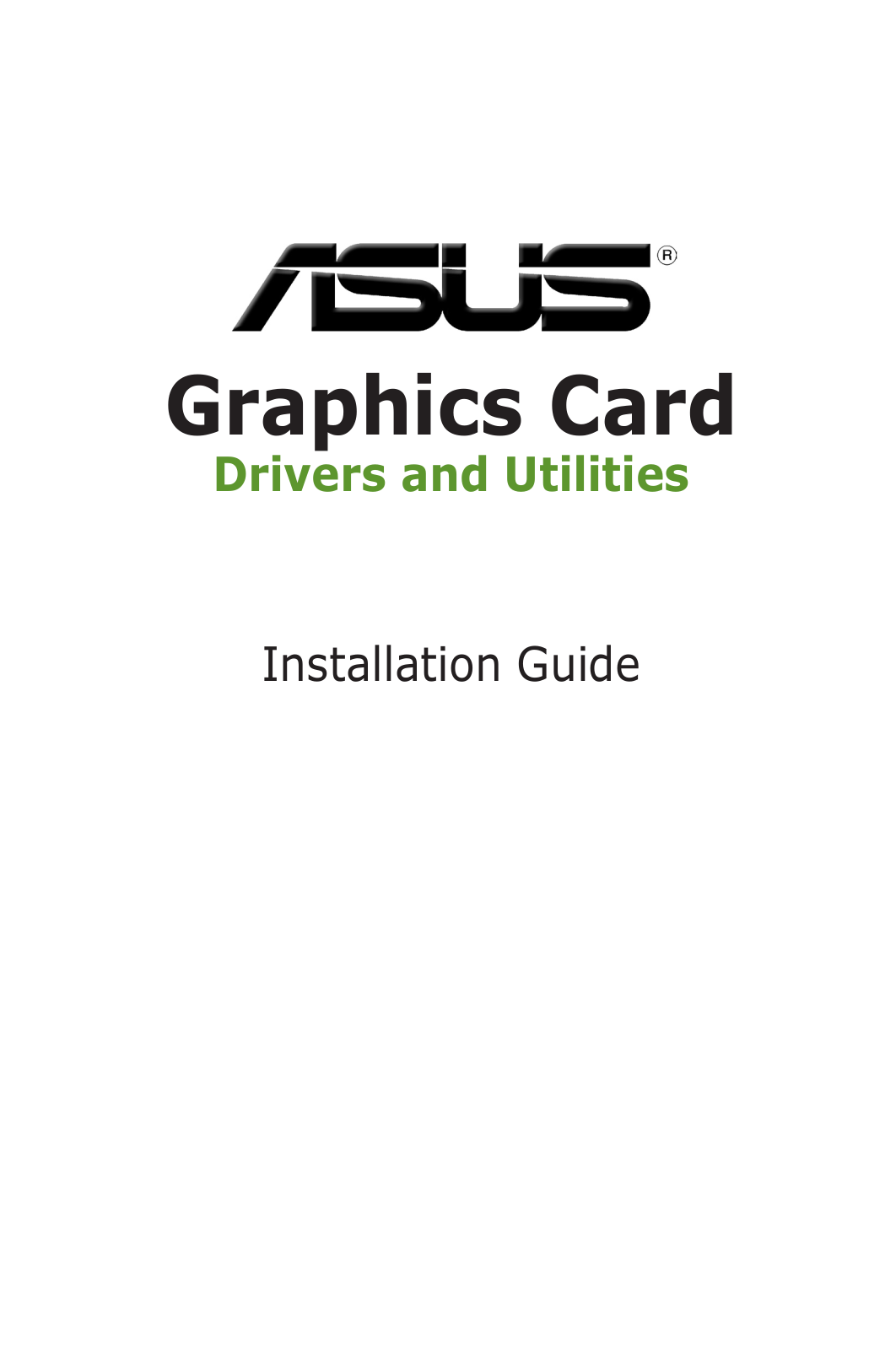 Asus Graphics Card Installation Guide