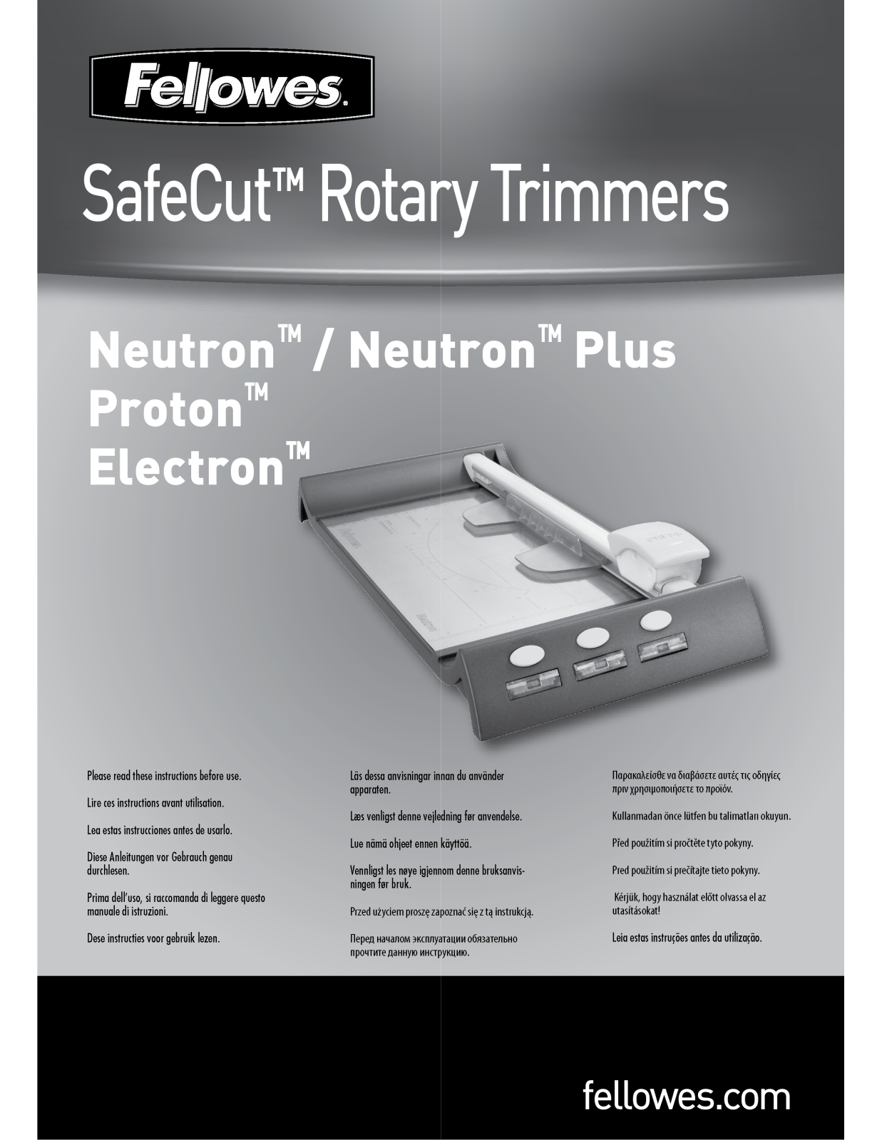 Fellowes PROTON, ELECTRON, NEUTRON PLUS, NEUTRON User Manual