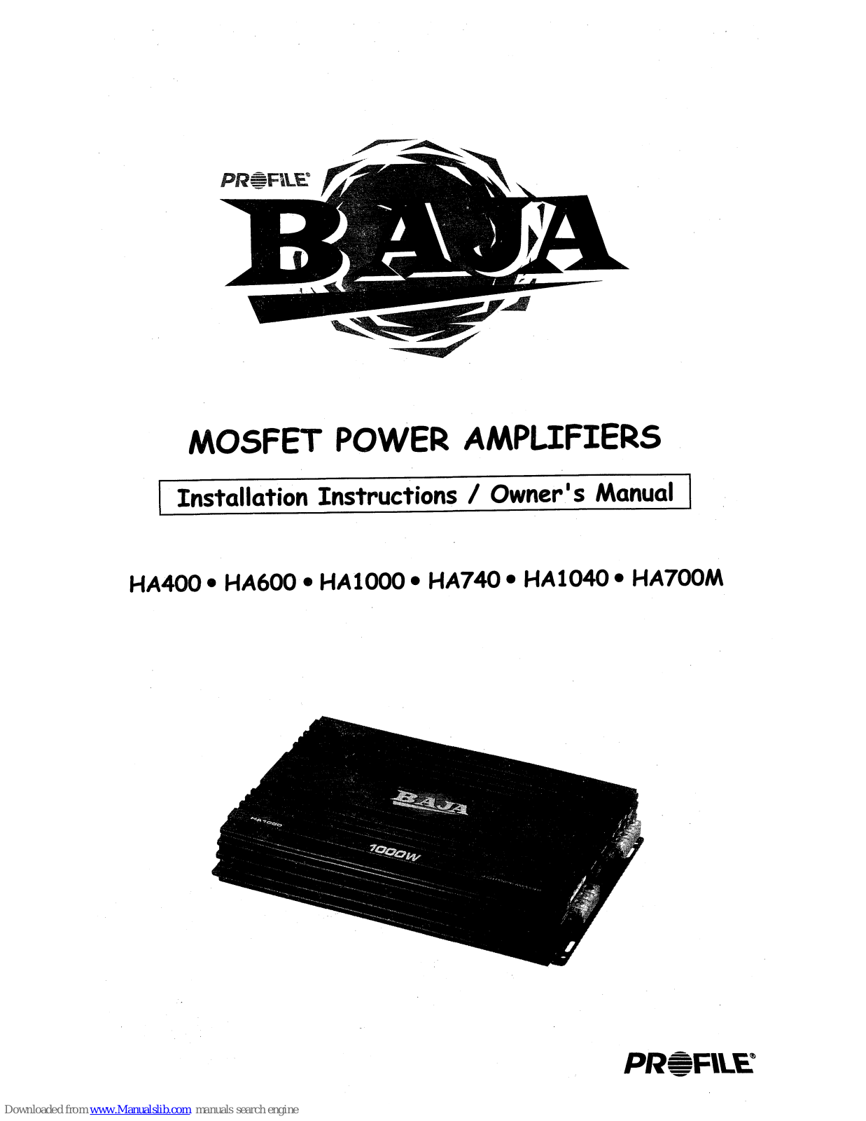 Baja HA400, HA740, HA1040, HA600, HA700M Installation And Owner's Manual