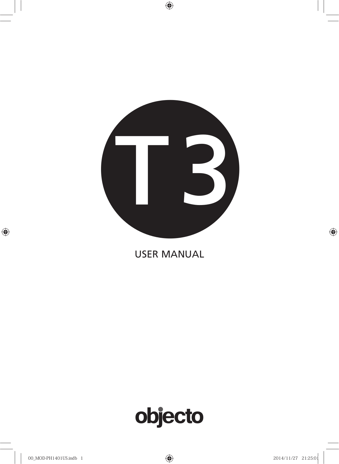 Objecto T3 User Manual