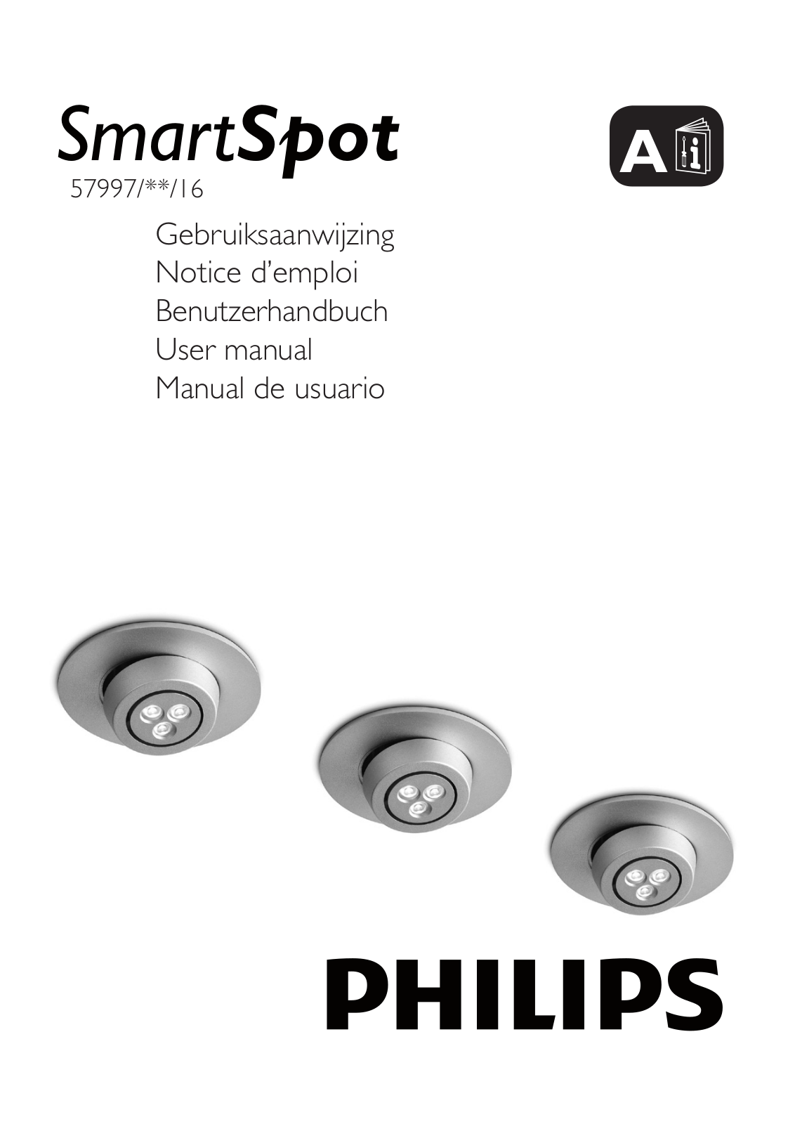 Philips 579974816, 579973116, SmartSpot57997/**/16 User Manual