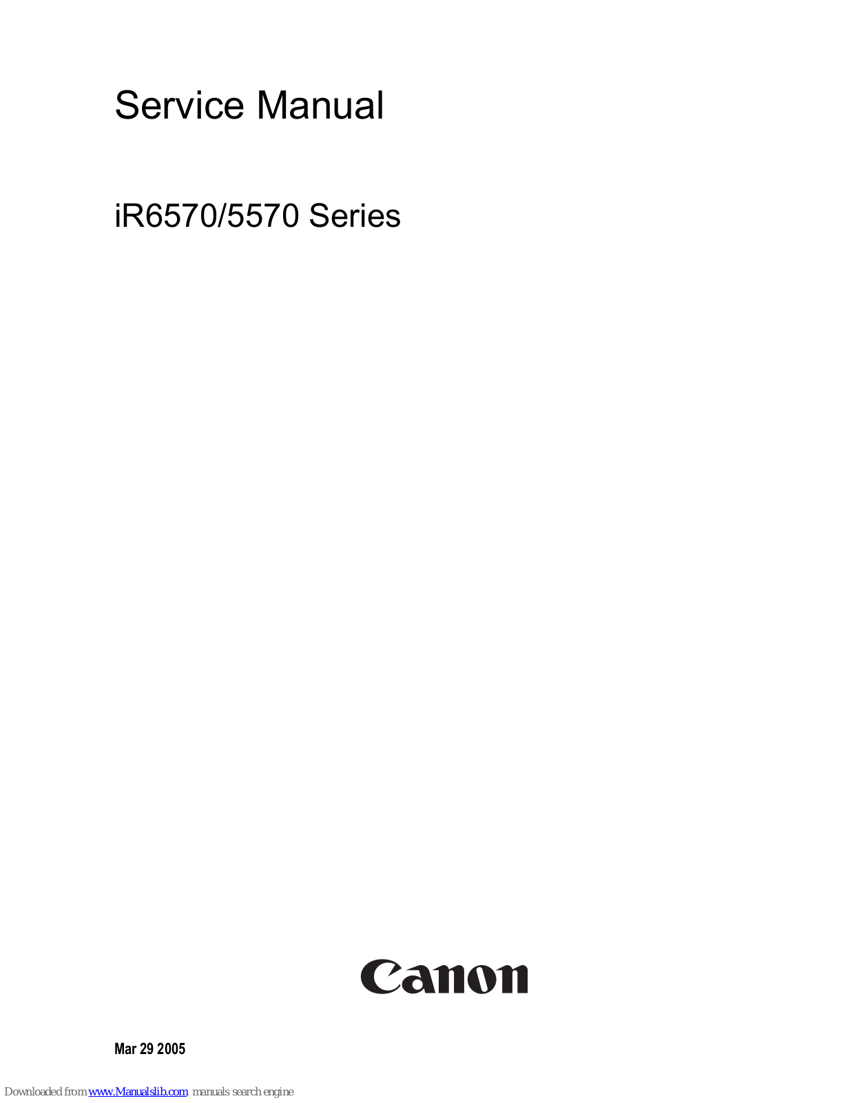 Canon iR6570 series, iR5570, iR5570N Service Manual