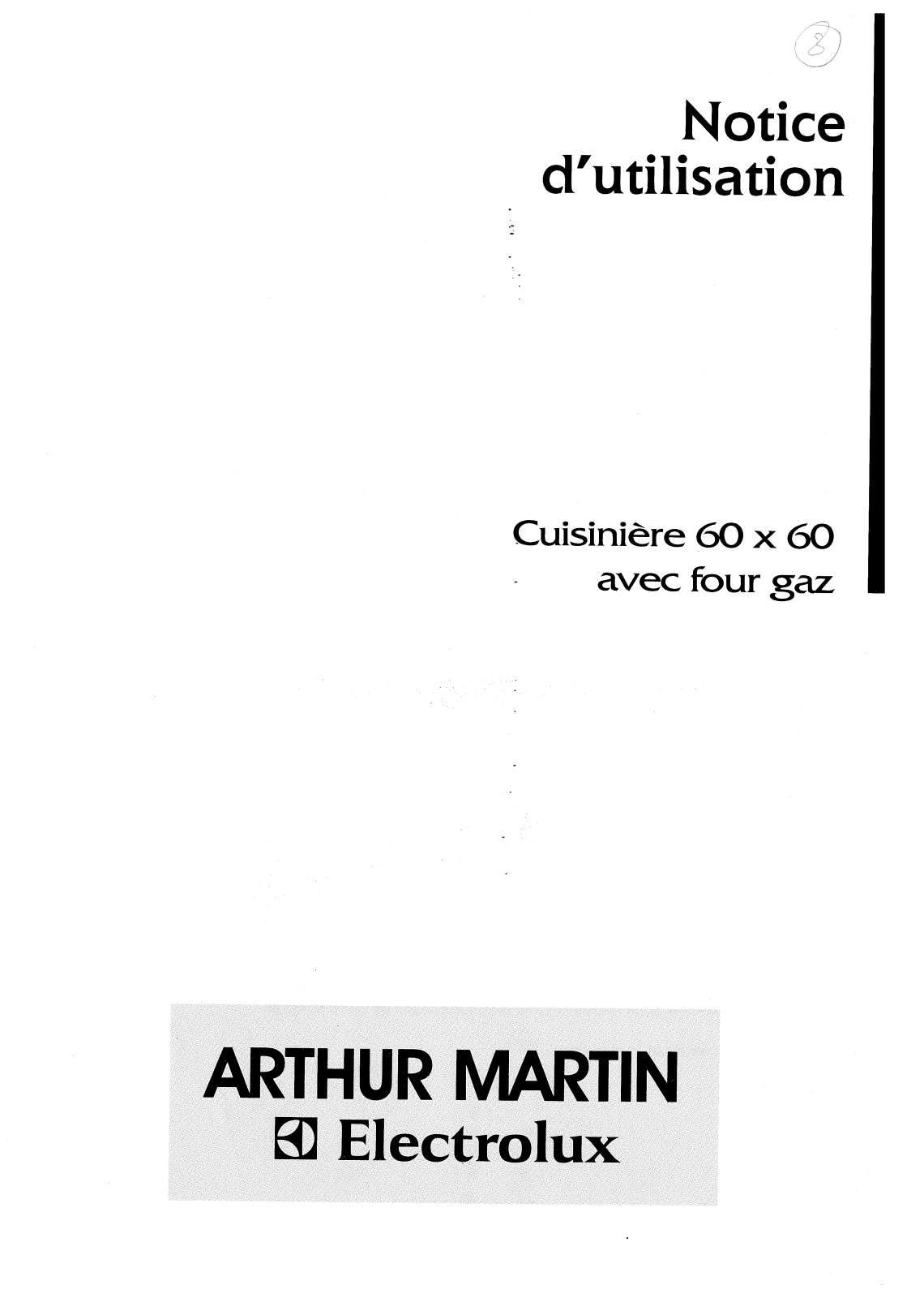 Arthur martin CG6832-1, CG6626W1, CG6819-1, CG6898-1, CG6606-1 User Manual