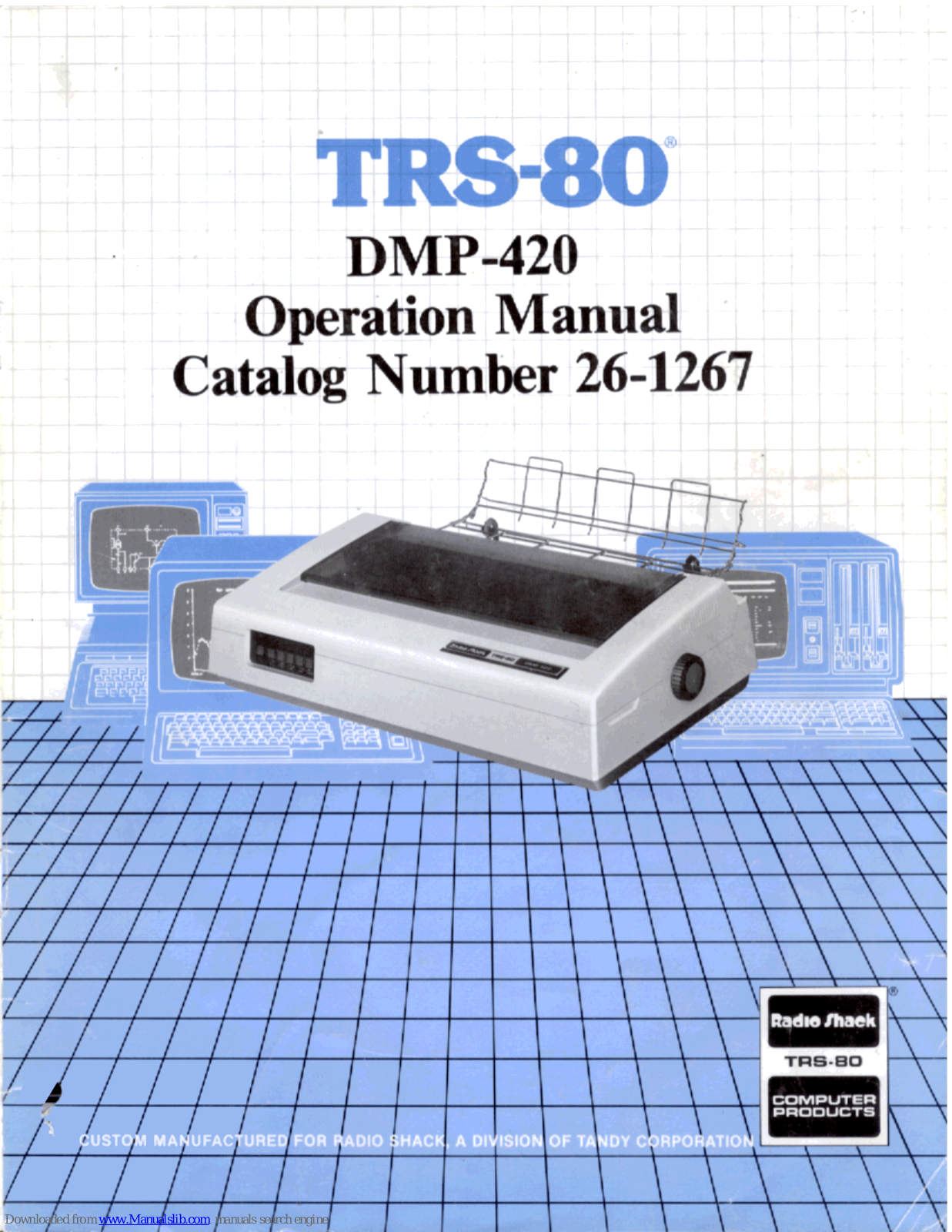 Radio Shack TRS-80, DMP-420 Operation Manual