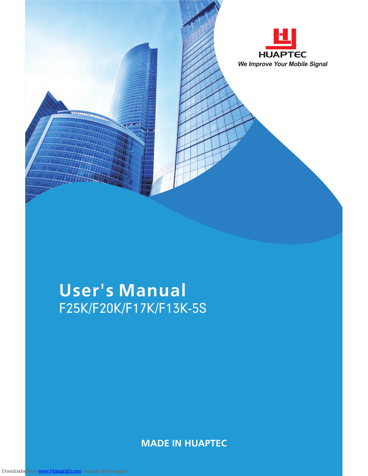 Huaptec F25K, F13K-5S, F20K, F17K User Manual