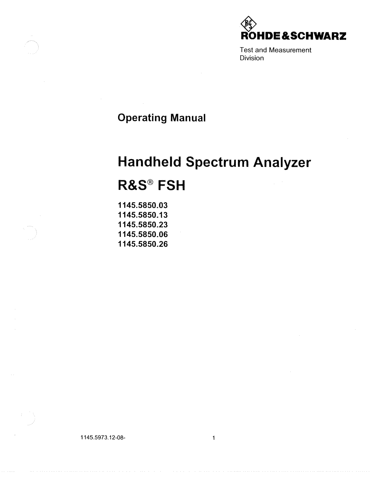 Rohde & Schwarz FSH 1145.5850.26, FSH 1145.5850.06, FSH 1145.5850.23, FSH 1145.5850.13, FSH 1145.5850.03 User Manual