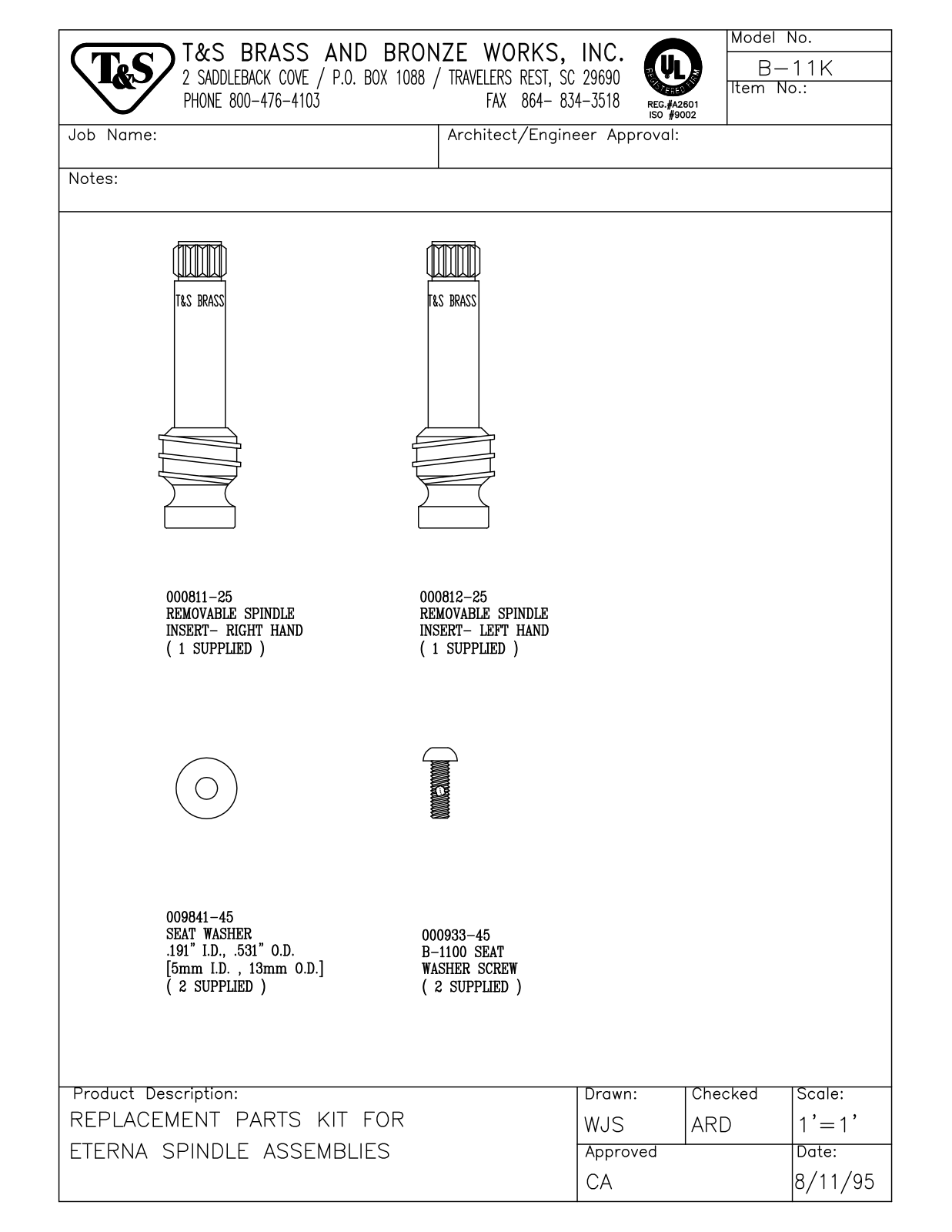 T & S Brass & Bronze Works B-11K General Manual