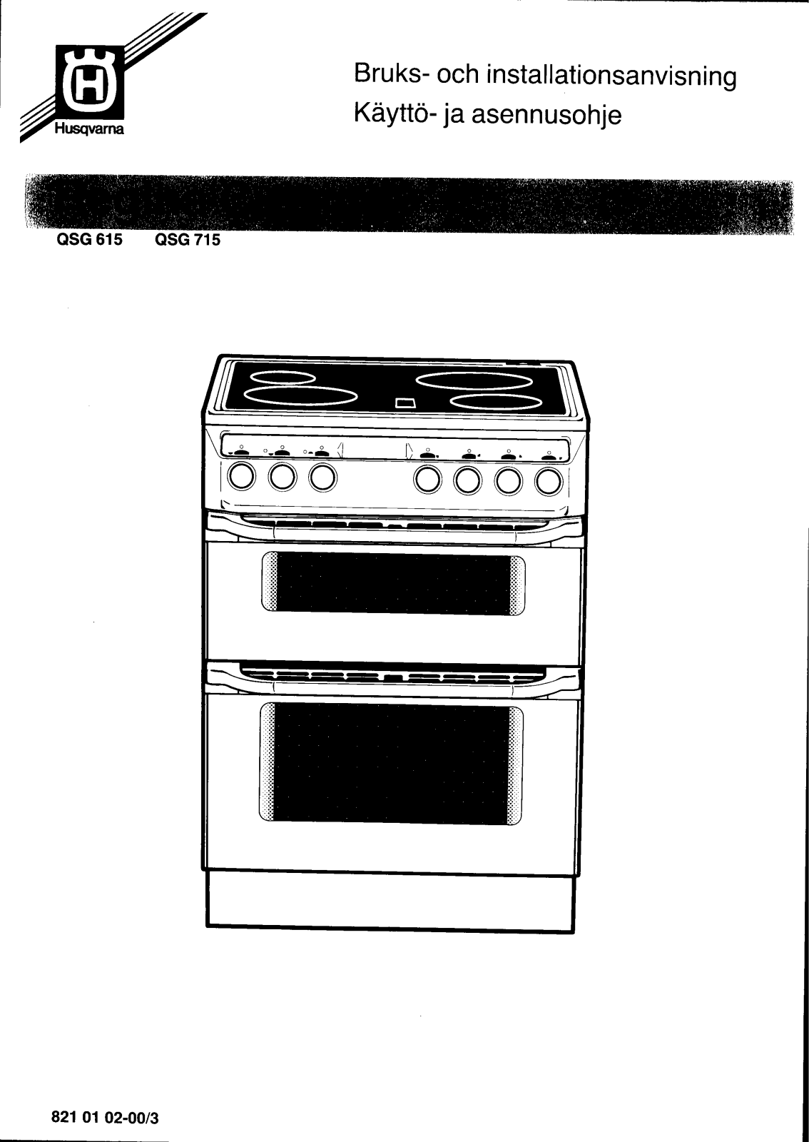 Husqvarna QSG715, QSG615 User Manual