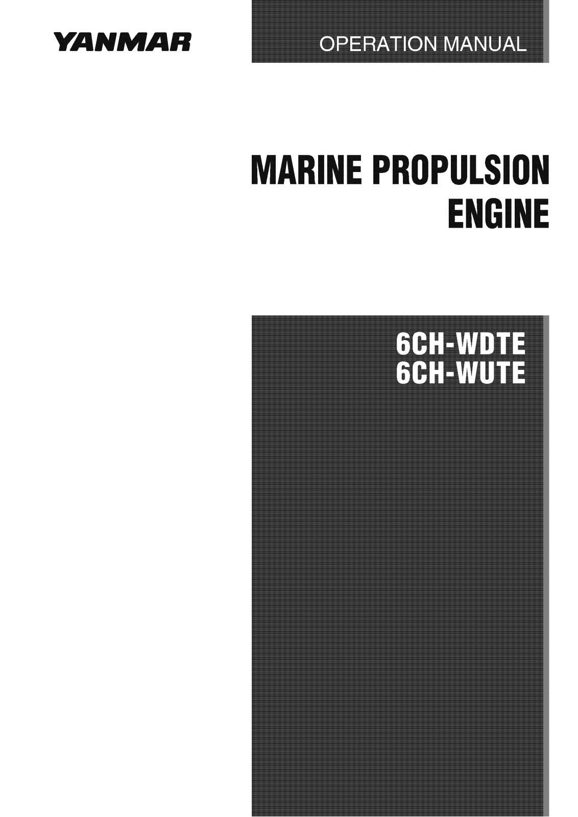 Yanmar 6CH-WDTE, 6CH-WUTE Operation Manual