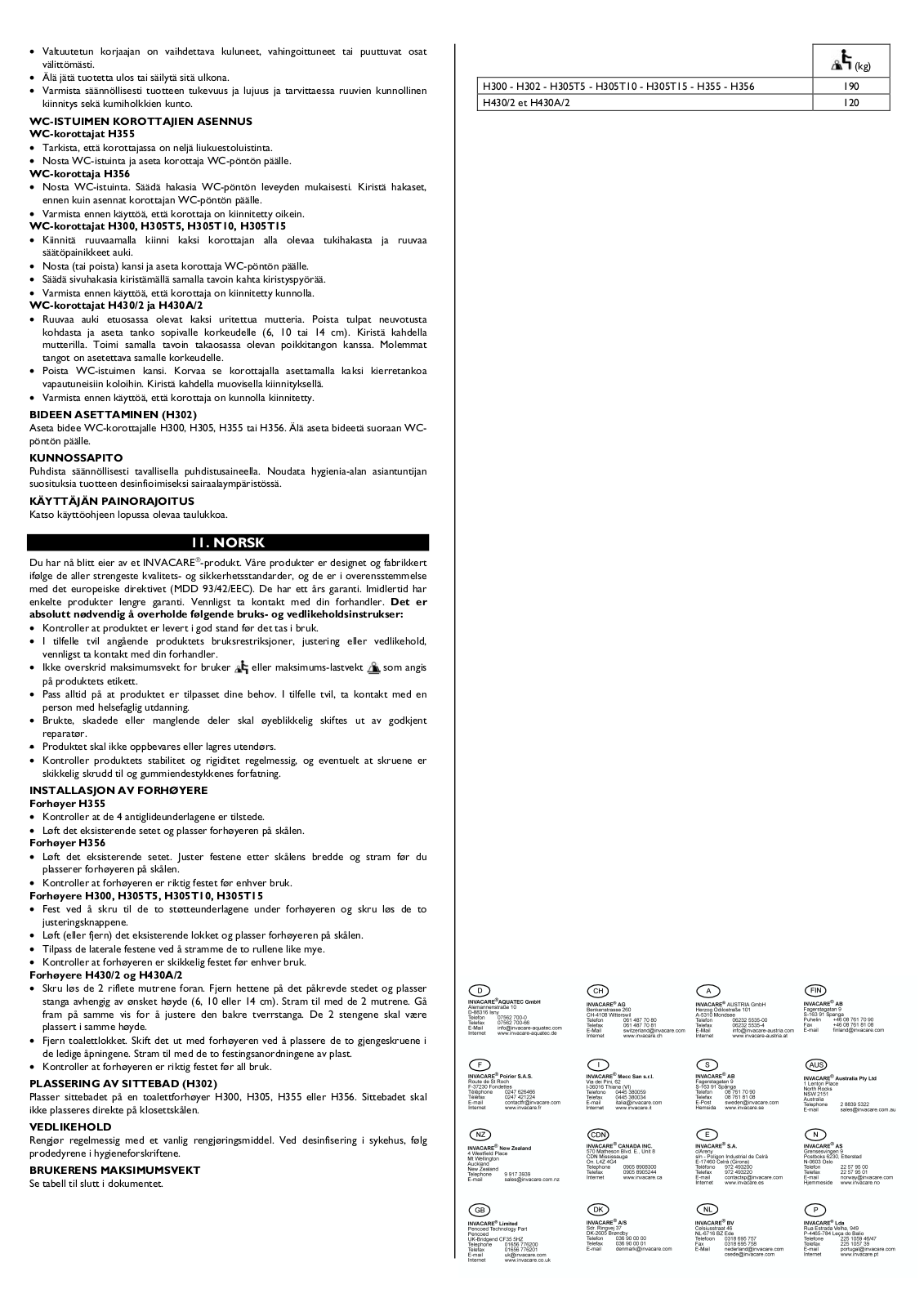 Invacare H1300, H302, H305T5, H305T10, H305T15 User guide - ManualMachine.com
