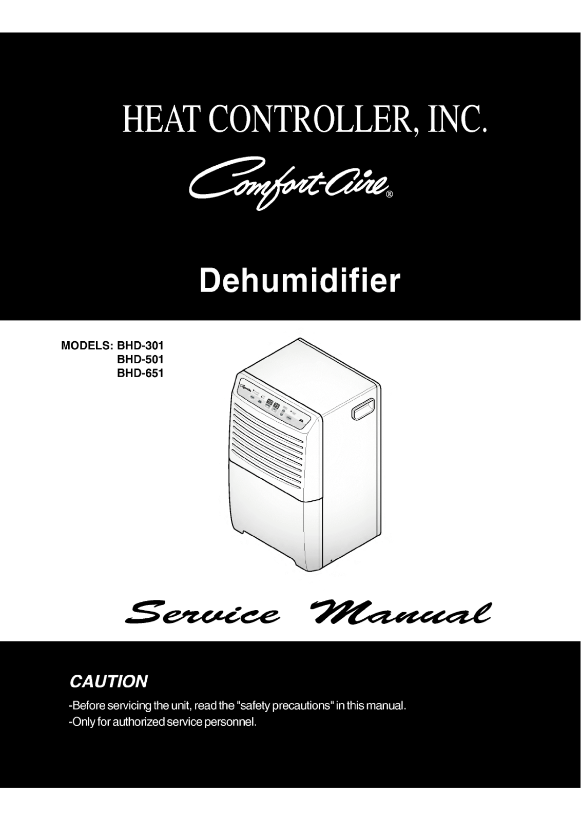 Comfort-aire Bhd-501, Bhd-301 Service Manual