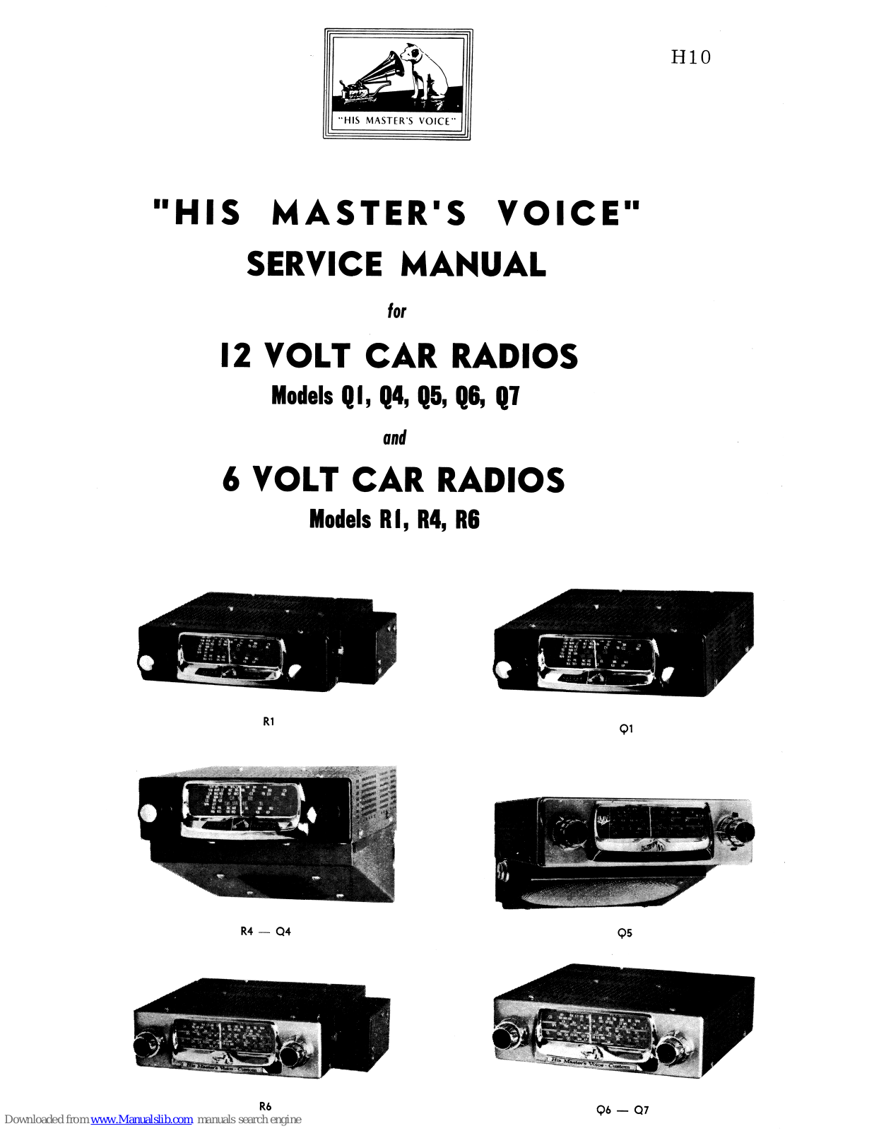 His Master's Voice Q1, R1, Q4, R4, R6 Service Manual