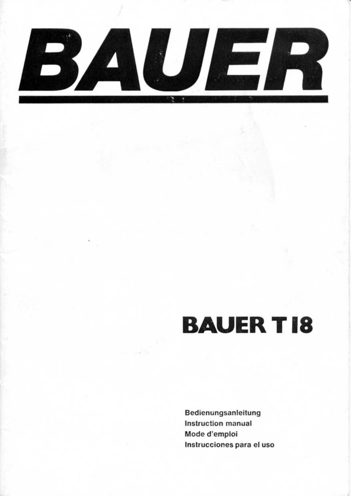 Bauer T18 User Manual