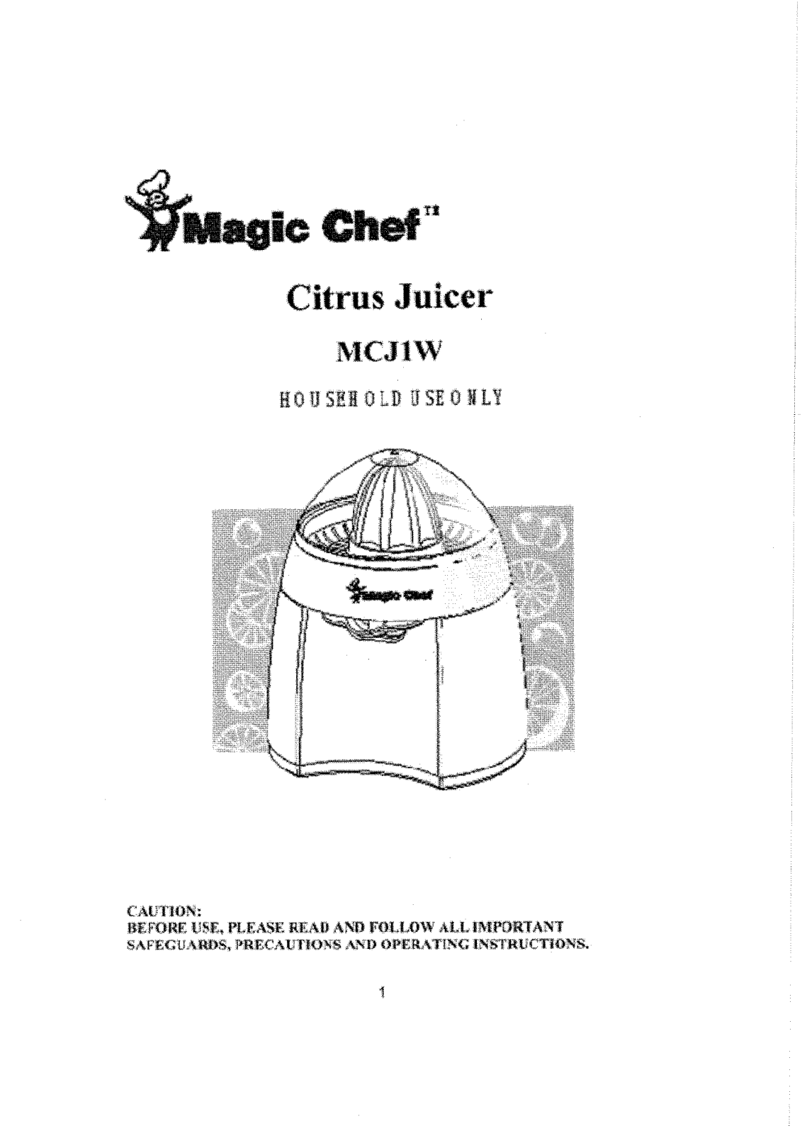 Magic Chef MCJ1W User Manual