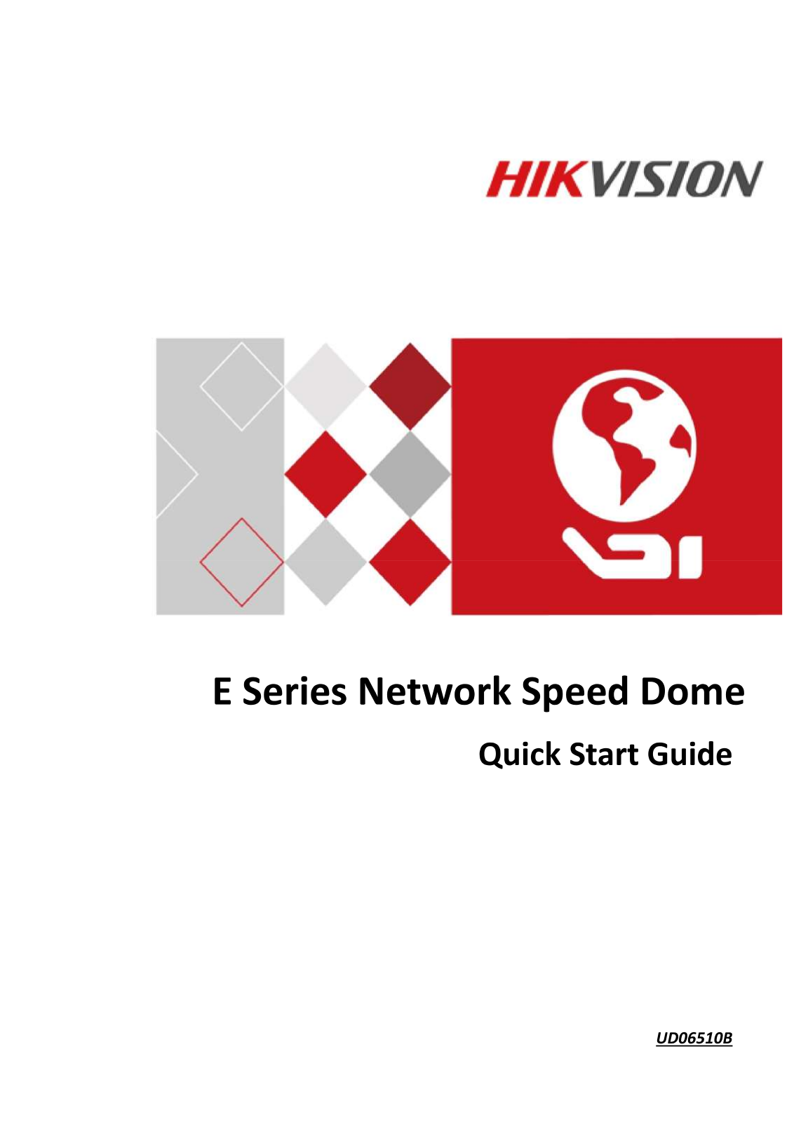 Hikvision DS-2DE2204IW-DE3, DS-2DE4225W-DE, DS-2DE4225W-DE3, DS-2DE4A225IW-DE, DS-2DE4A404IW-DE Quick Start Guide