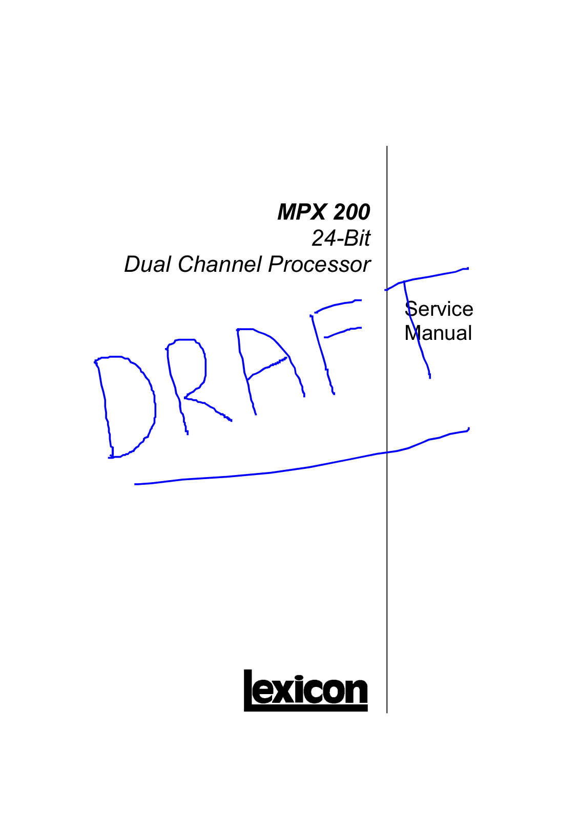 Lexicon mpx200 Service Manual