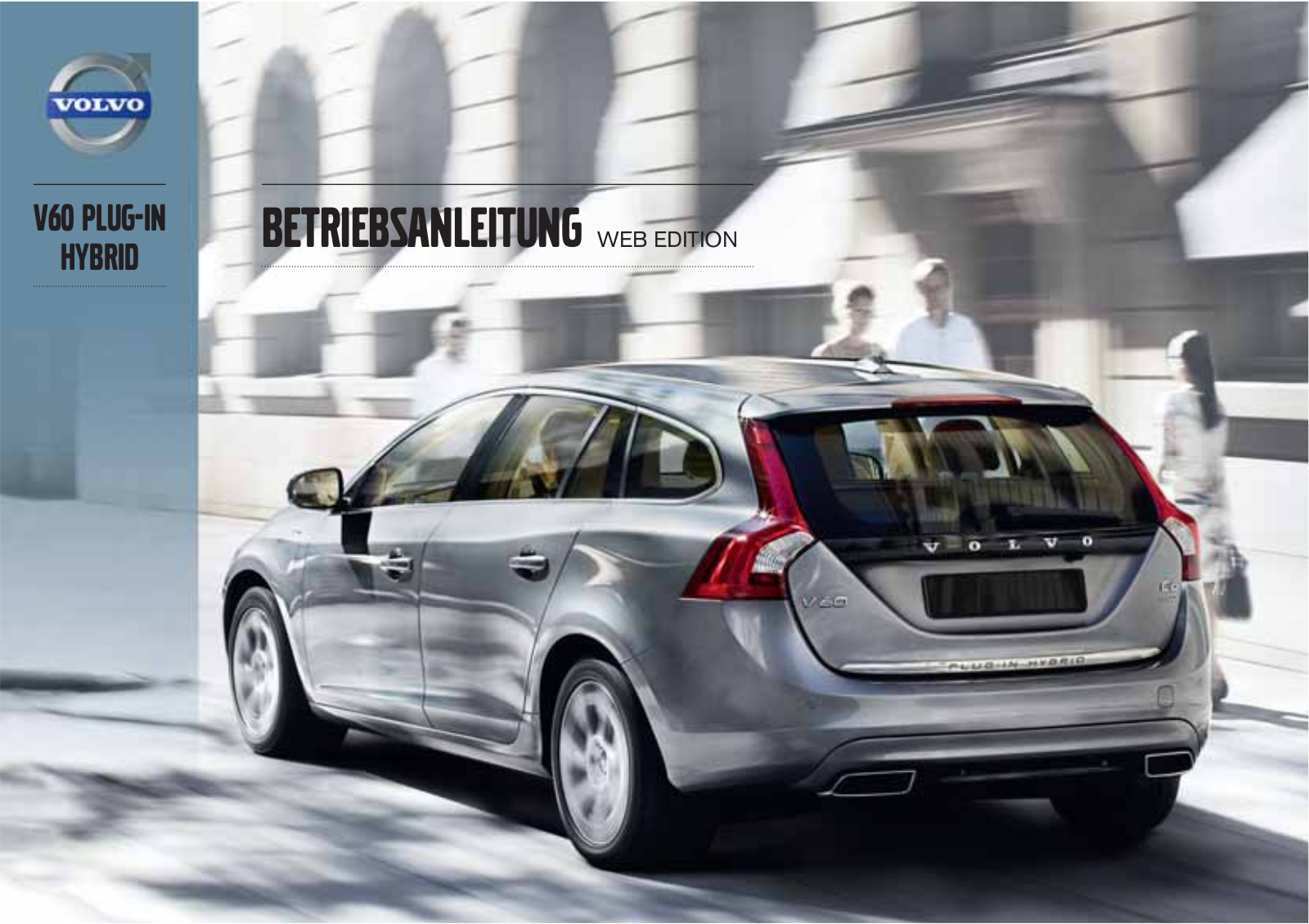 Volvo V60 2013 Plugin Hybrid Owners Manual