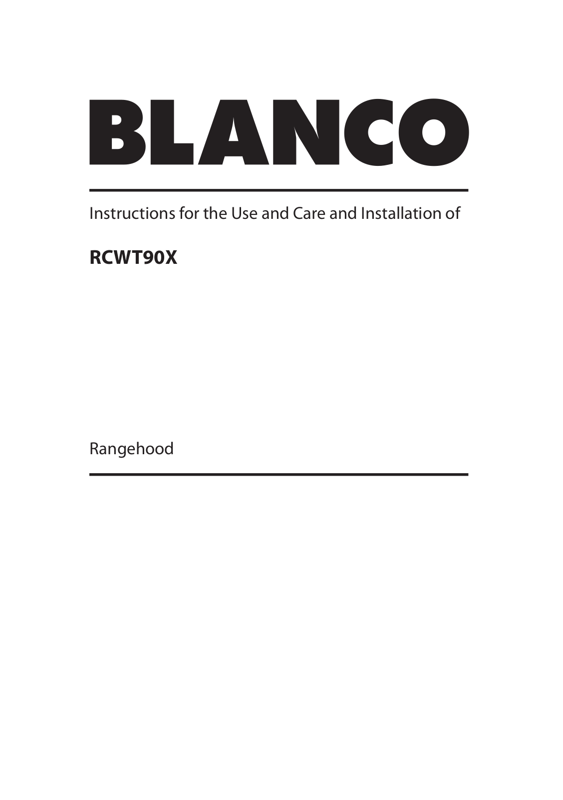 Blanco RCWT90X User Manual