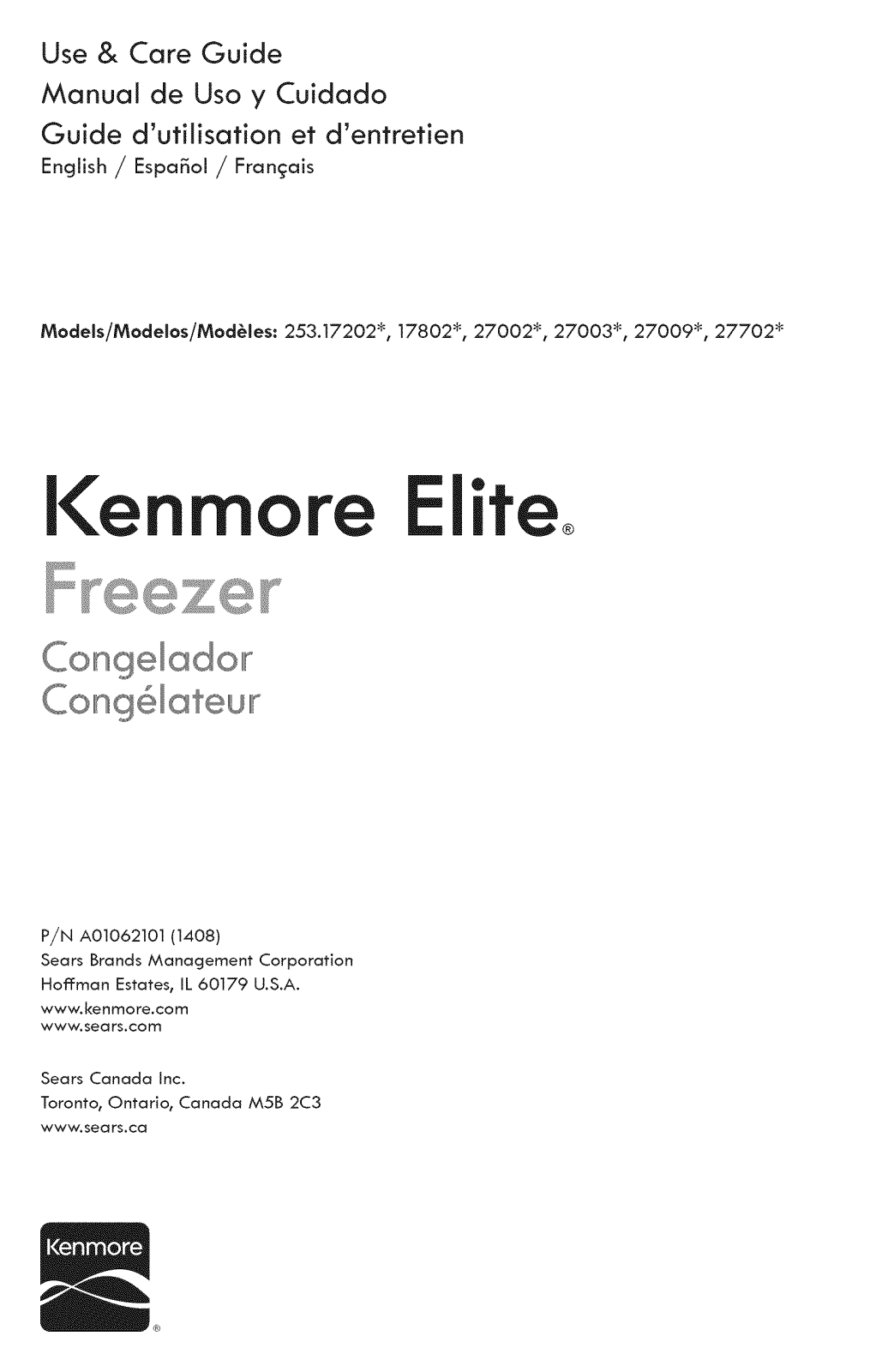 Kenmore Elite 25317202410, 25317202411, 25317202412, 25317202413, 25327002410 Owner’s Manual