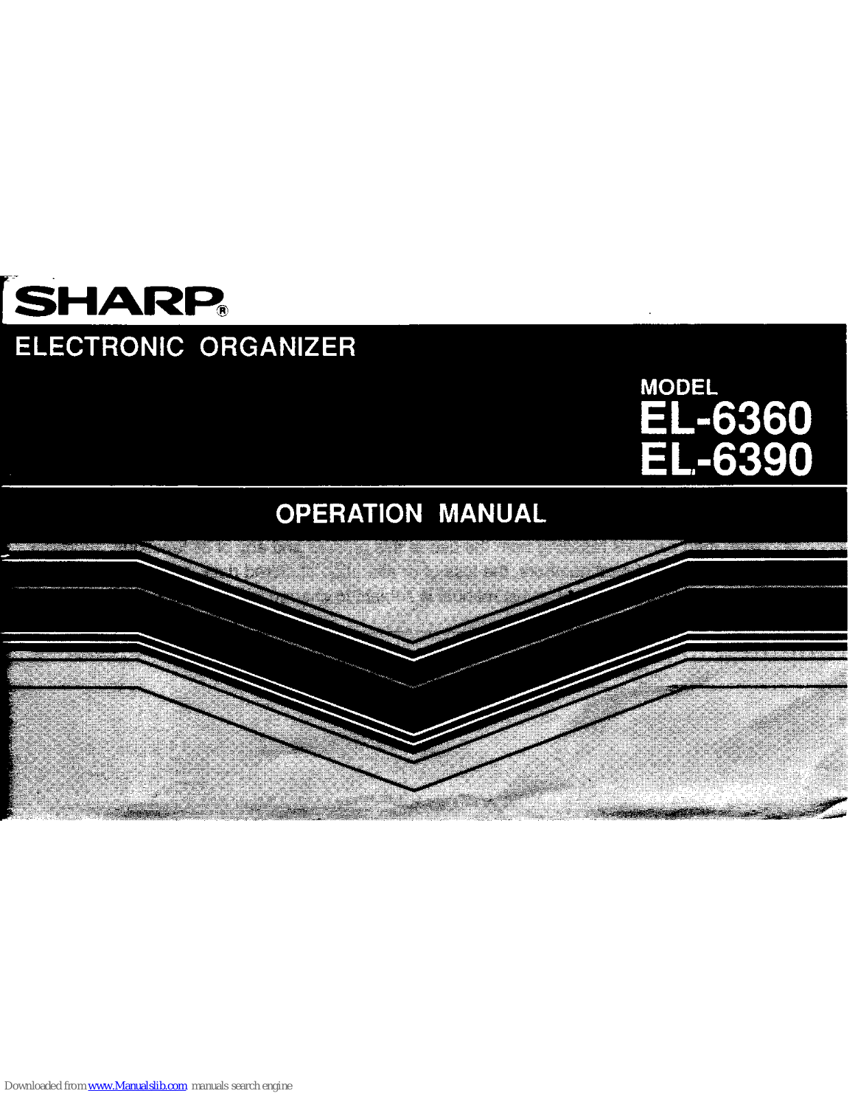 Sharp EL-6360,EL-6390,EL-6390B - Electric Organizer Operation Manual