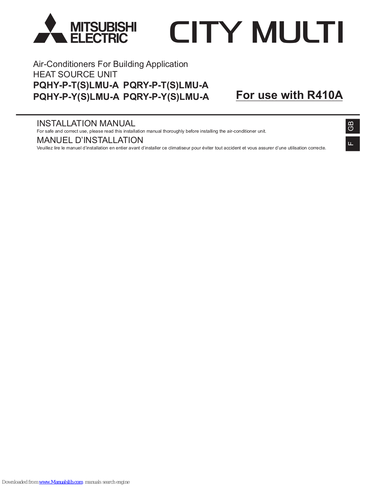 Mitsubishi Electric PQHY-P-T(S)LMU-A, PQRY-P-T(S)LMU-A, PQHY-P-Y(S)LMU-A, PQRY-P-Y(S)LMU-A Installation Manual