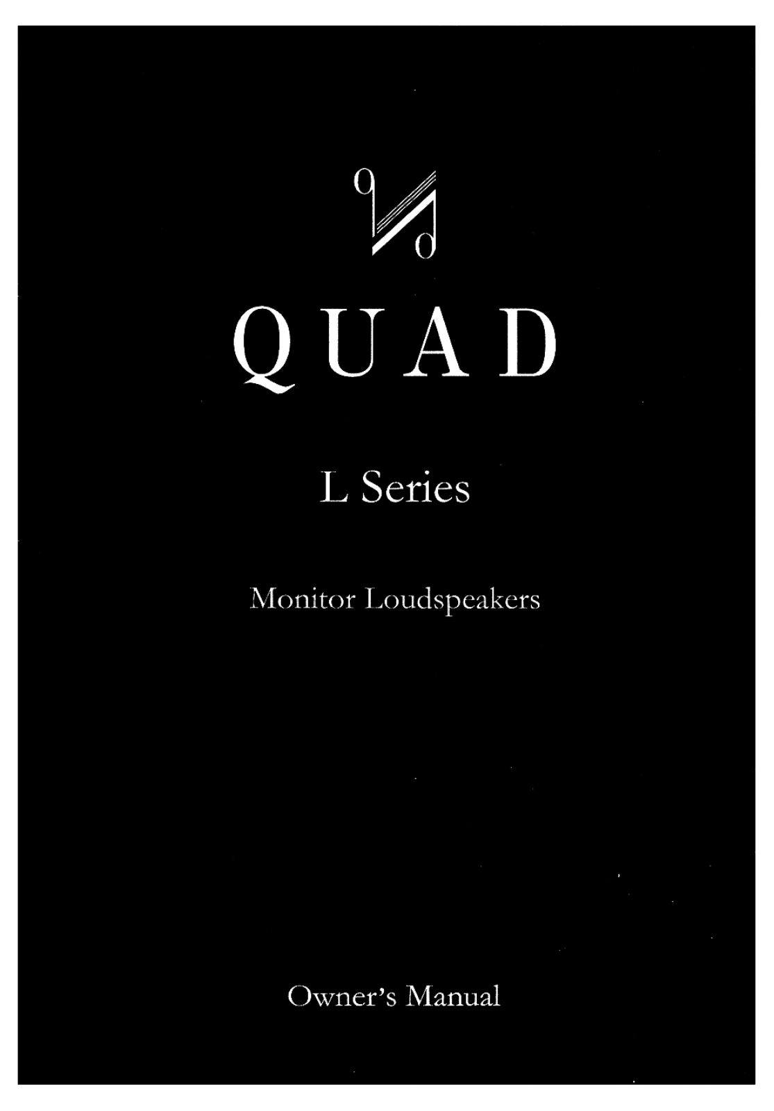 Quad L CENTRE User Manual