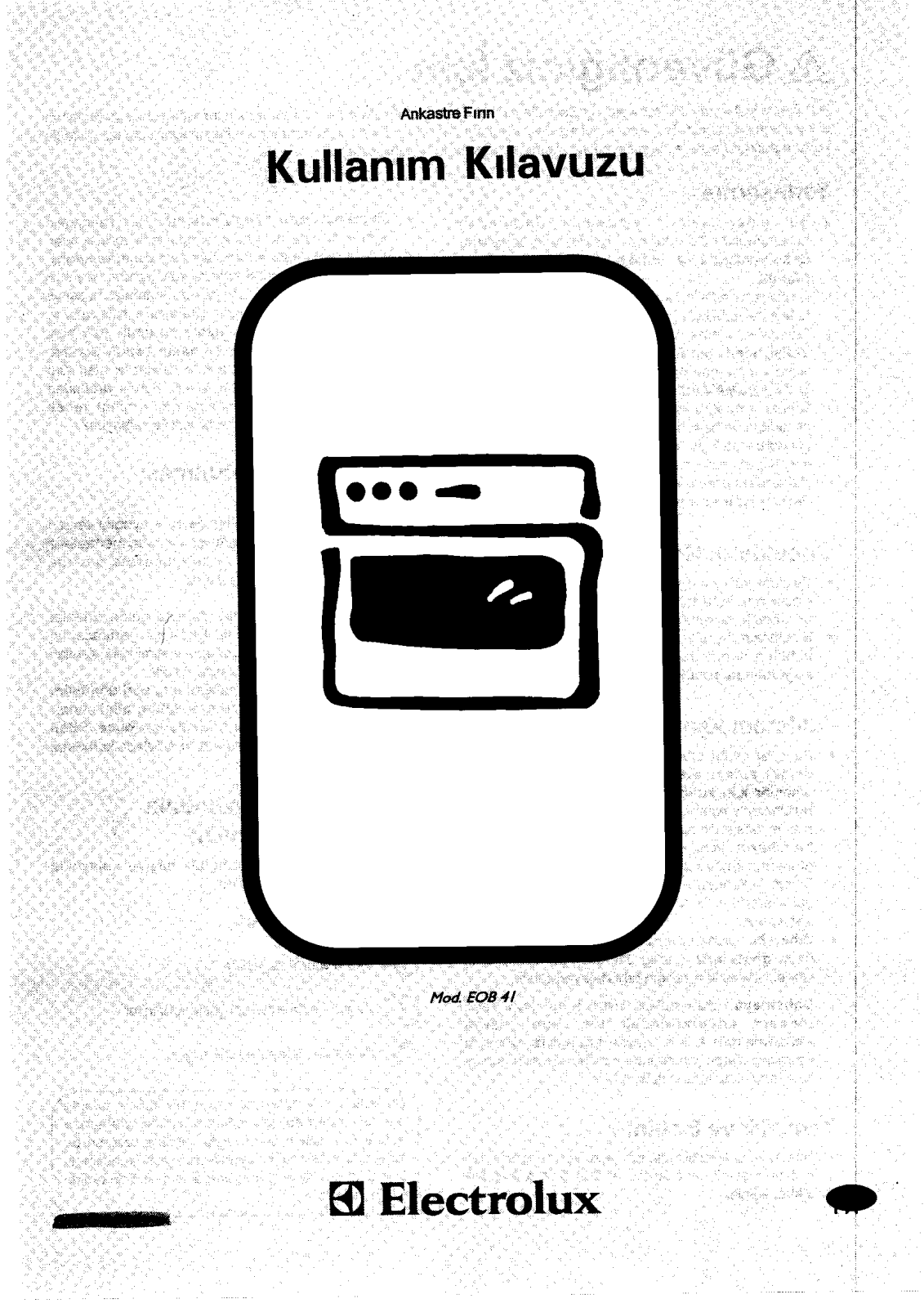 Electrolux EOB41 User Manual