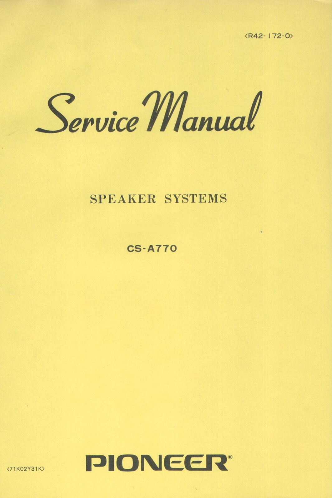 Pioneer CSA-770 Service manual