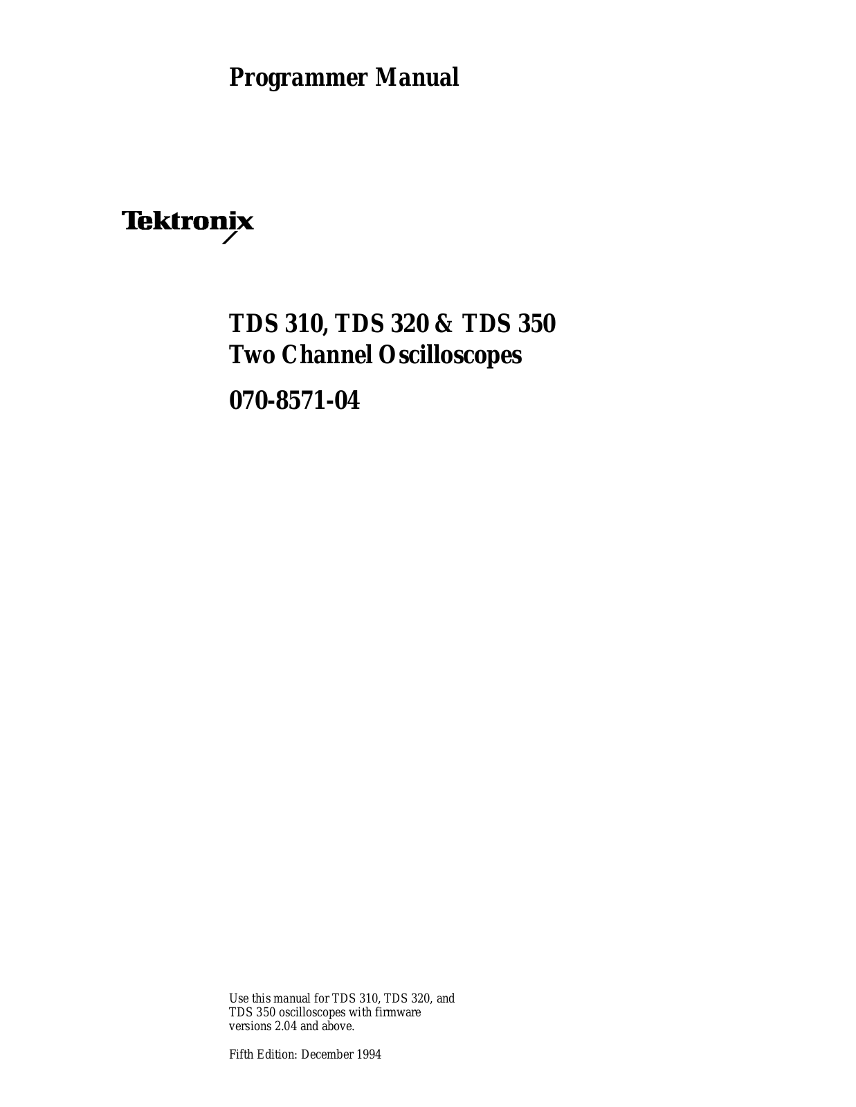 Tektronix TDS 310, TDS 320, TDS 350 User Manual