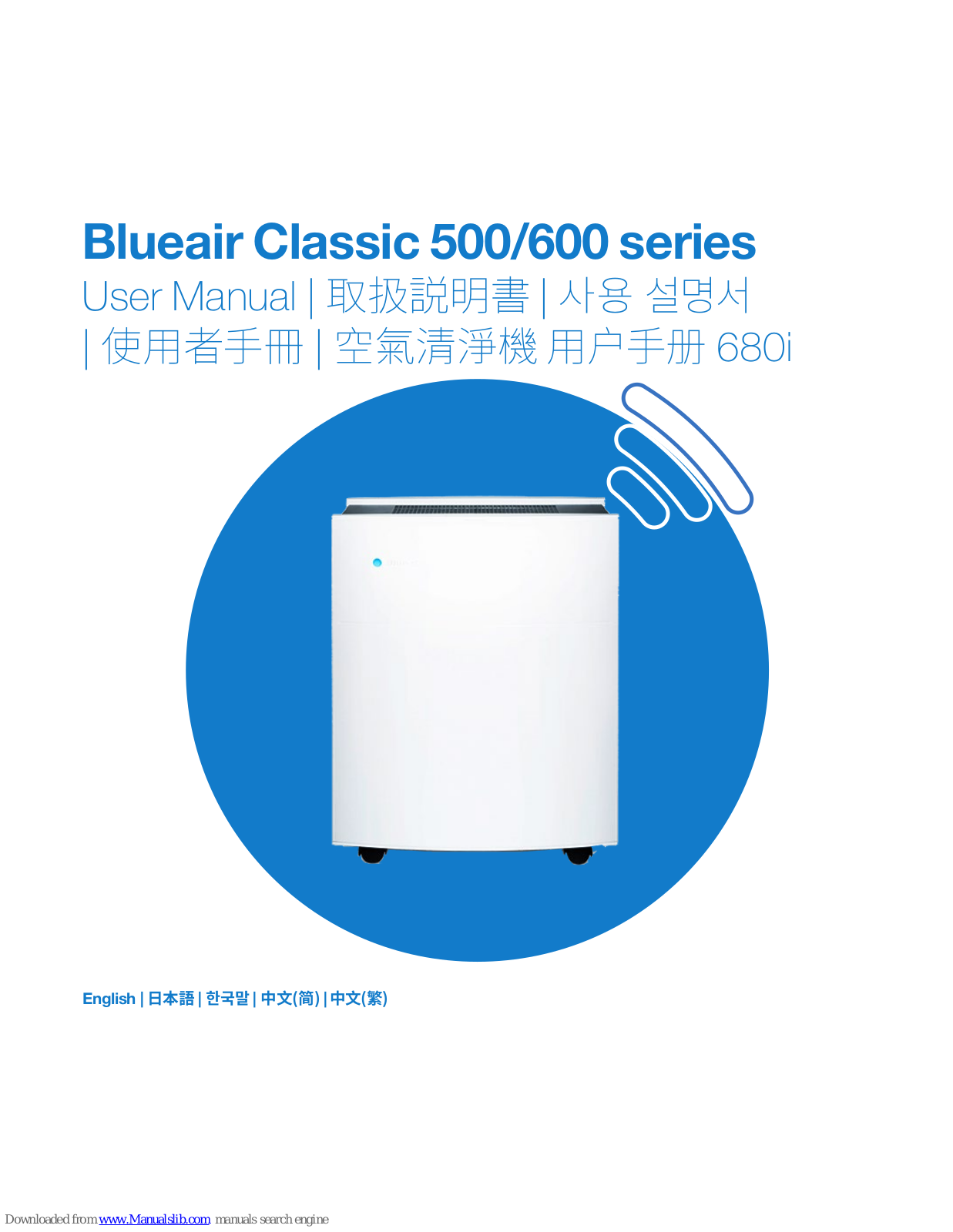 Blueair Classic 680i, Classic 605, Classic 505 User Manual