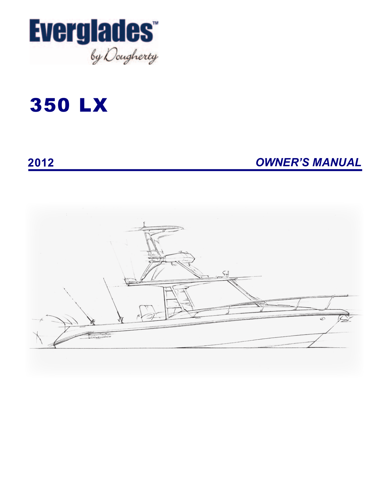 Everglades 350 LX 2012, 2012 350 LX Owner's Manual