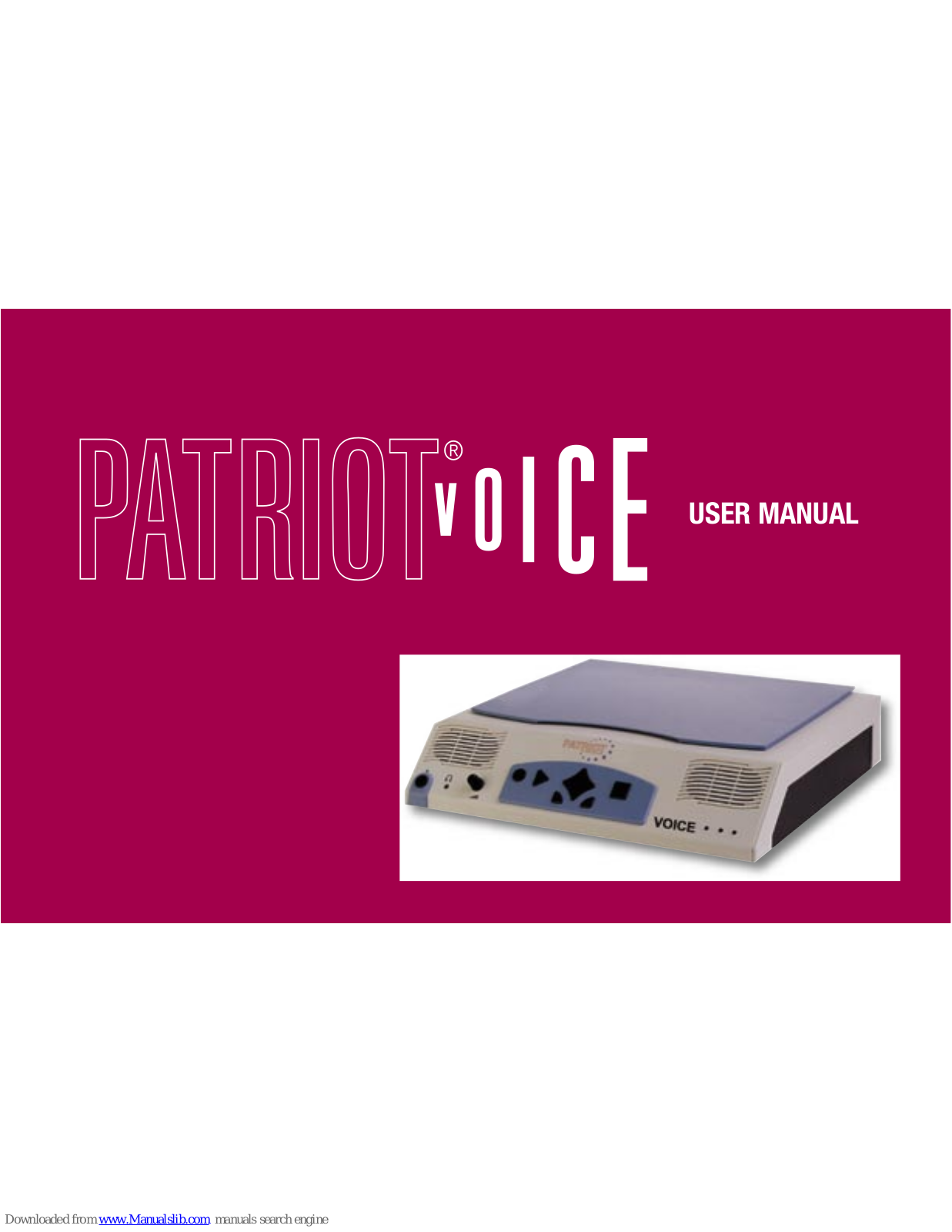 Patriot Voice User Manual