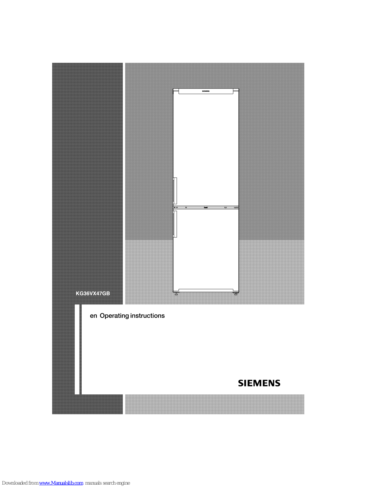 Siemens KG36VX47GB Operating Instructions Manual