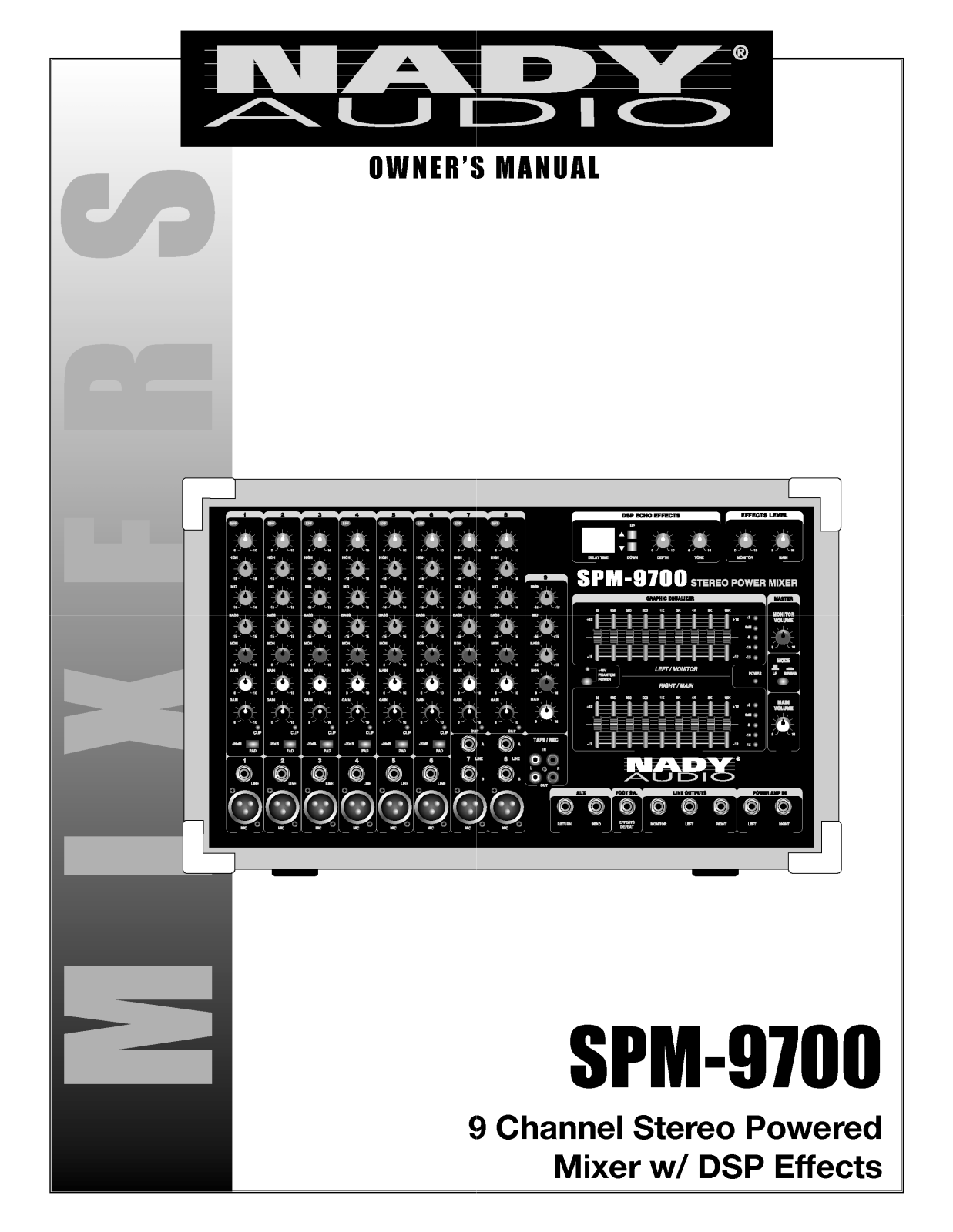 Nady SPM-9700 operating instructions