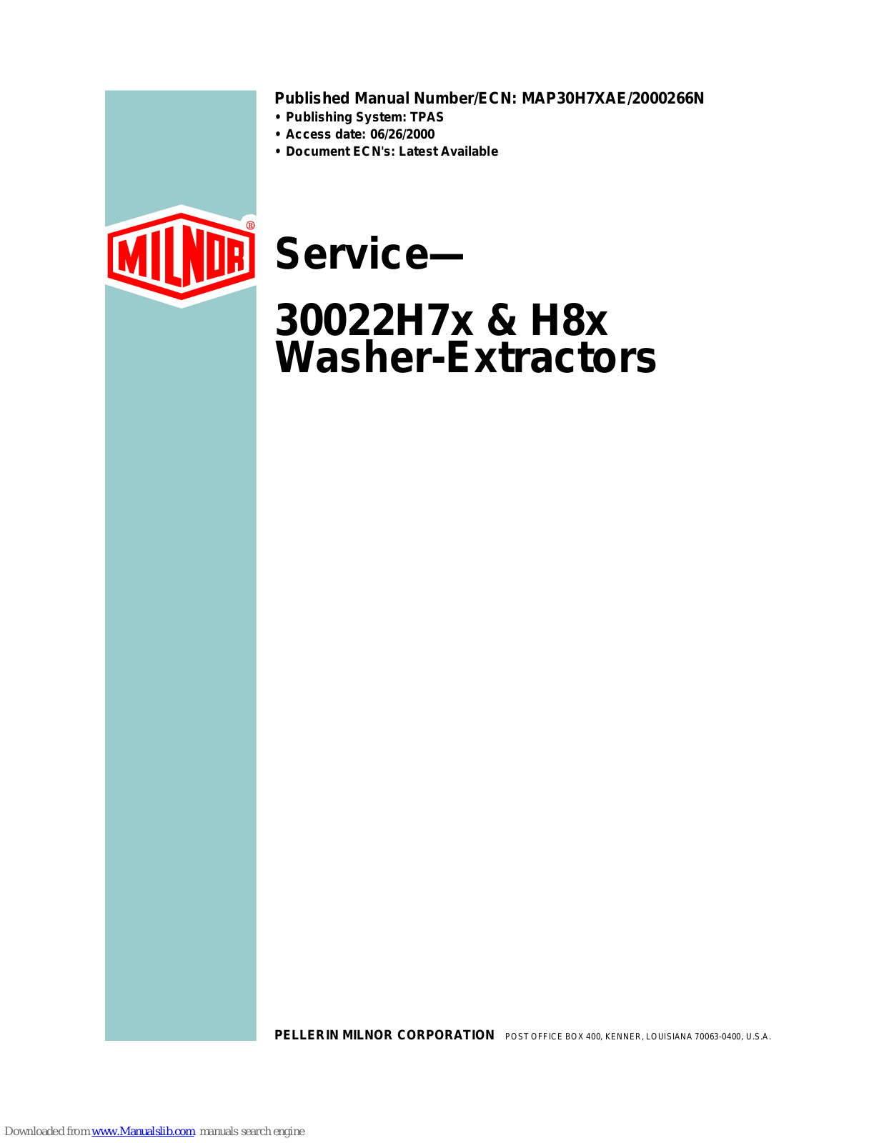 Milnor 30022H7x, 30022H8x, 30022H7, 30022H8 Service Manual