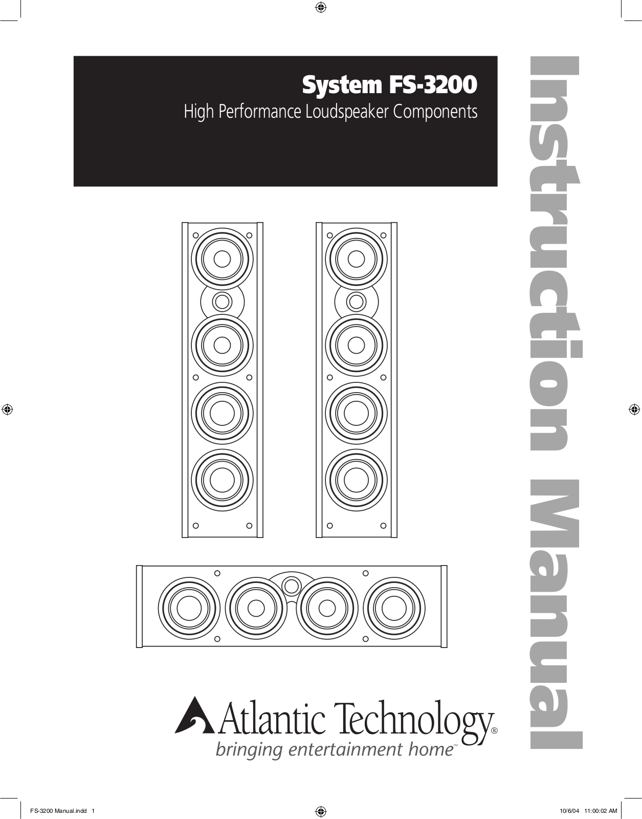 Atlantic Technology SYSTEM FS3200, FS-3200 User Manual