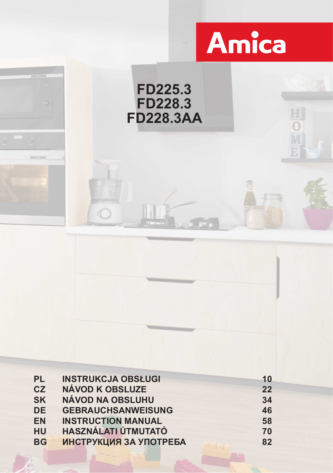 Amica FD225.3, FD228.3, FD228.3AA User guide Amica FD225.3, FD228.3, FD228.3AA User guide