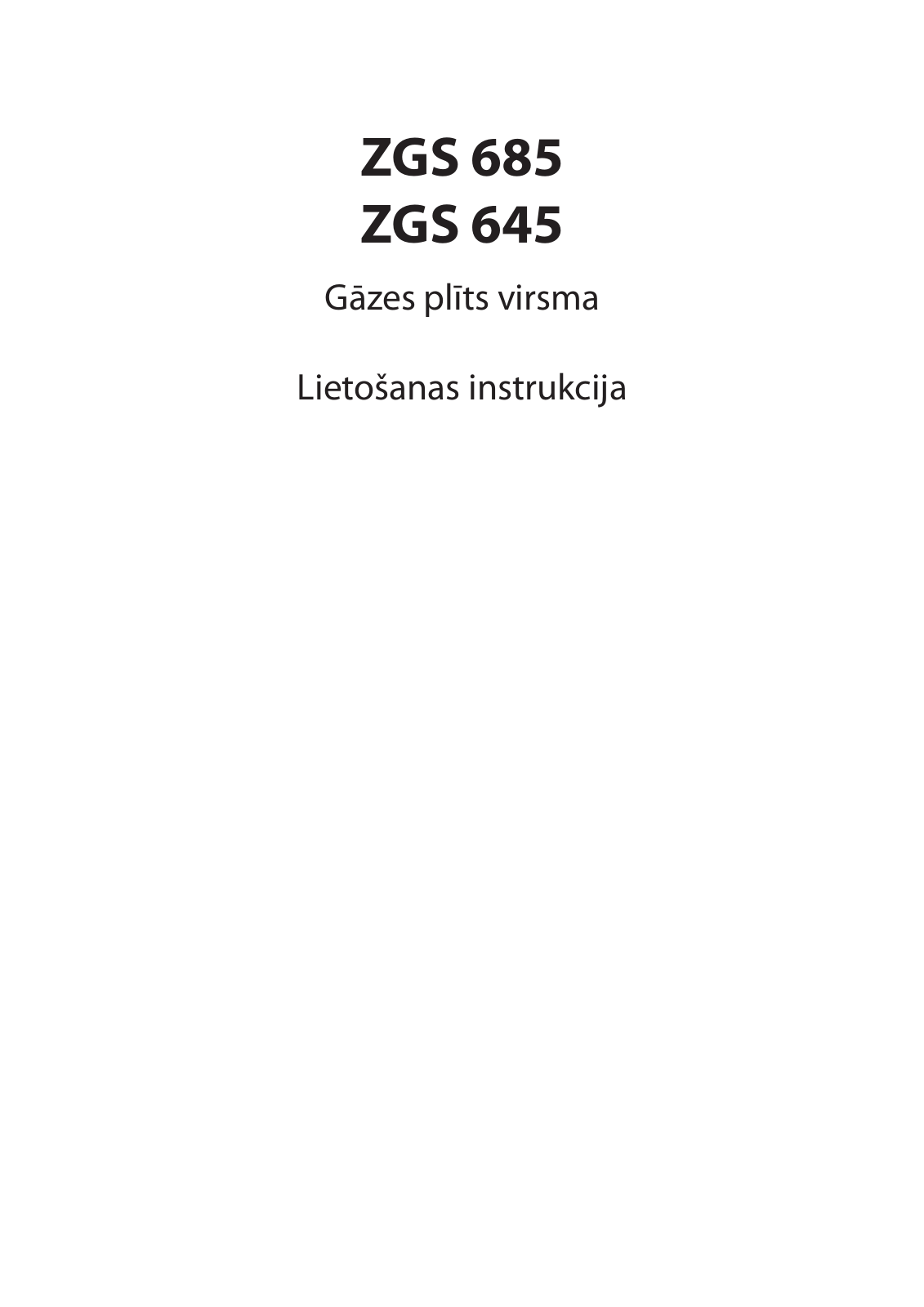 Zanussi ZGS645TT User Manual