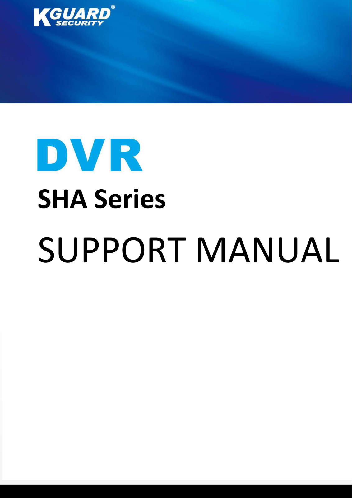 KGUARD Security SHAV2 DVR User Manual