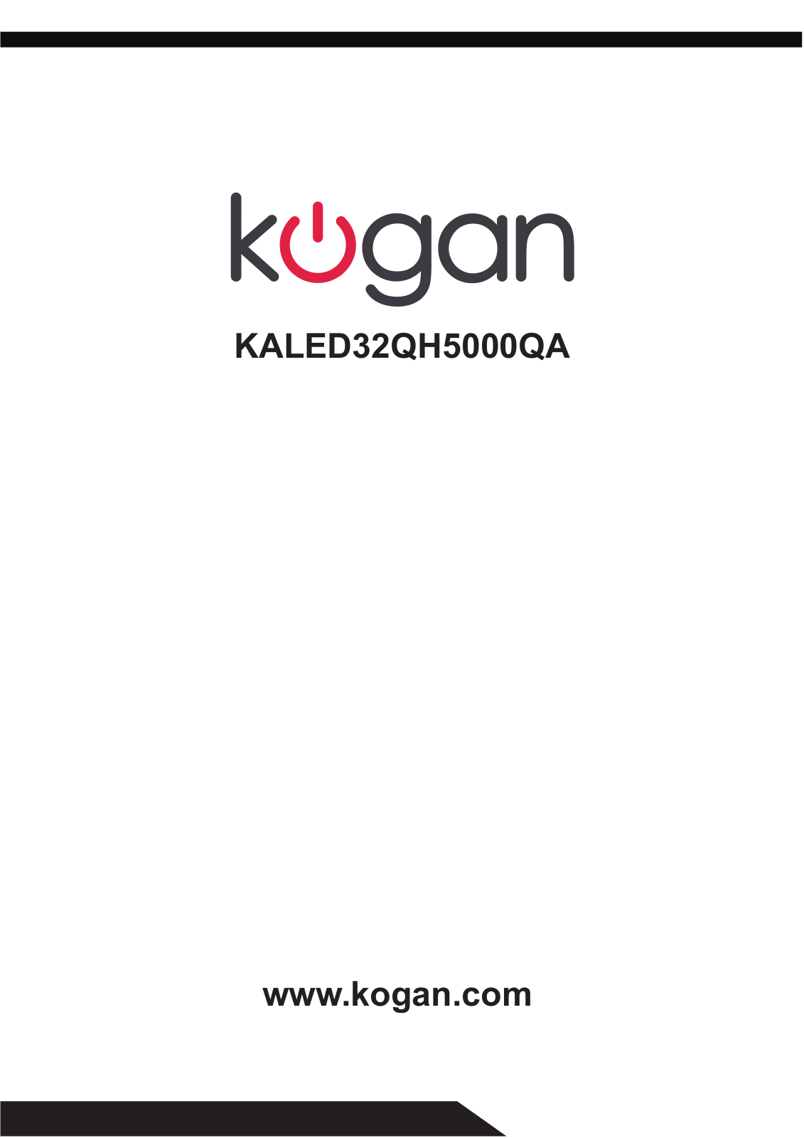 Kogan KALED32QH5000QA User Manual