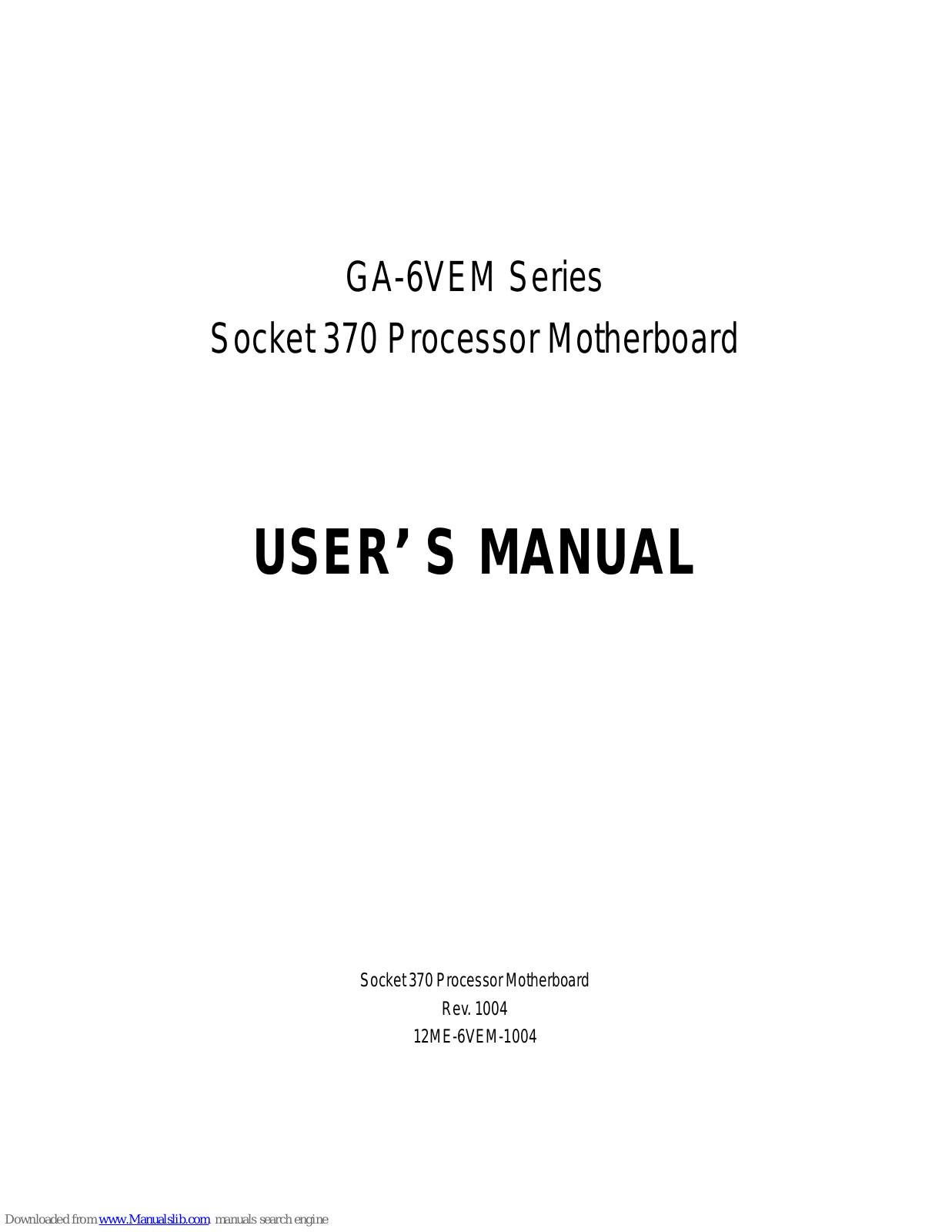 Socket GA-6VEM Series,GA-6VEML User Manual