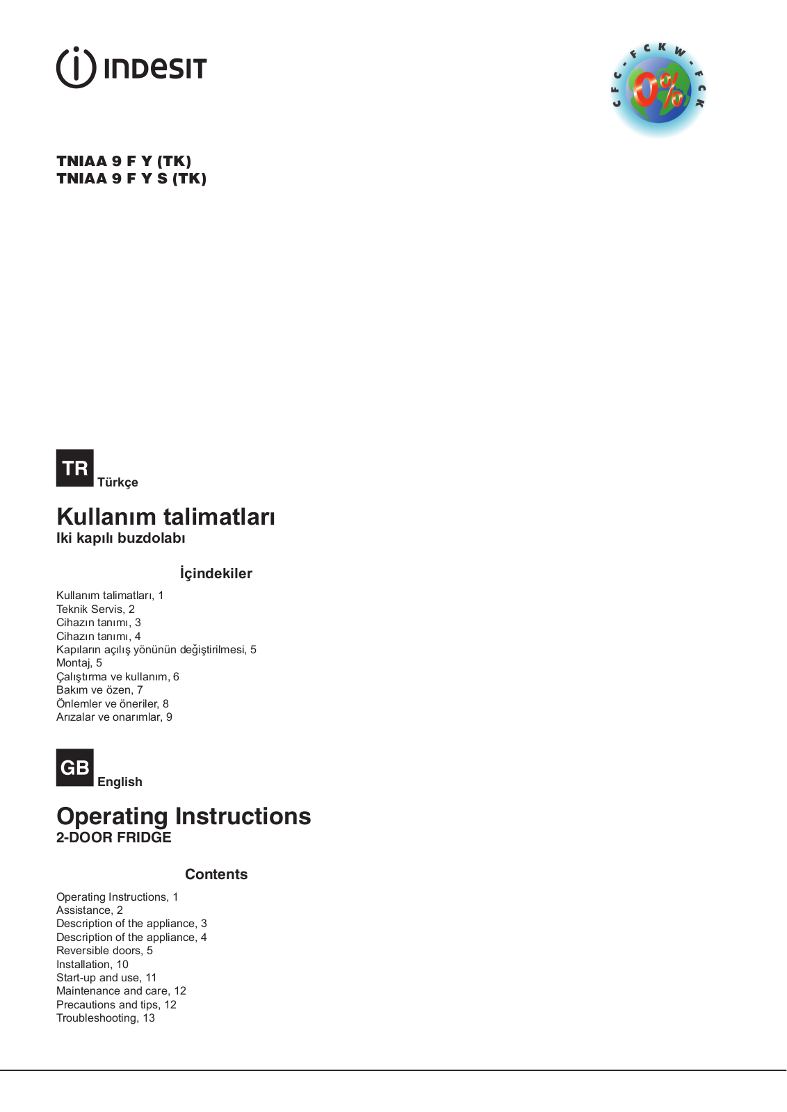 INDESIT TNIAA 9 F Y S (TK) User Manual