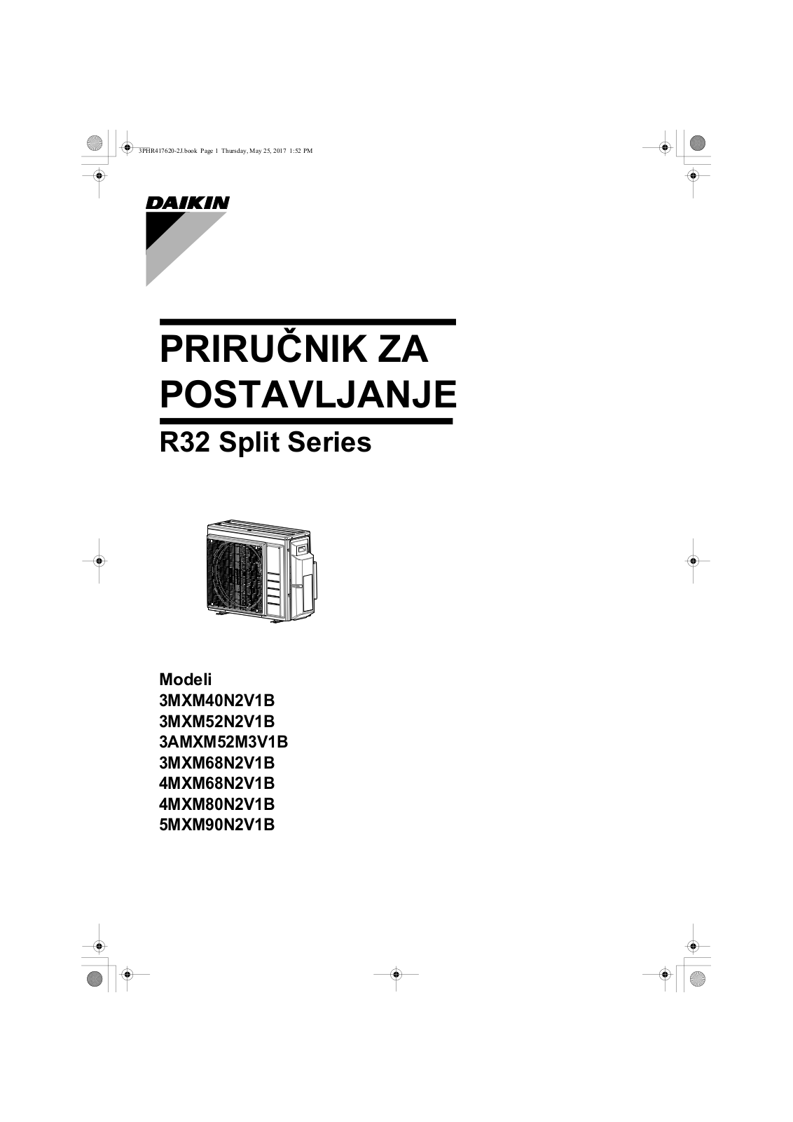 Daikin 3MXM52N2V1B, 3AMXM52M3V1B, 3MXM68N2V1B, 4MXM68N2V1B, 4MXM80N2V1B Installation manuals