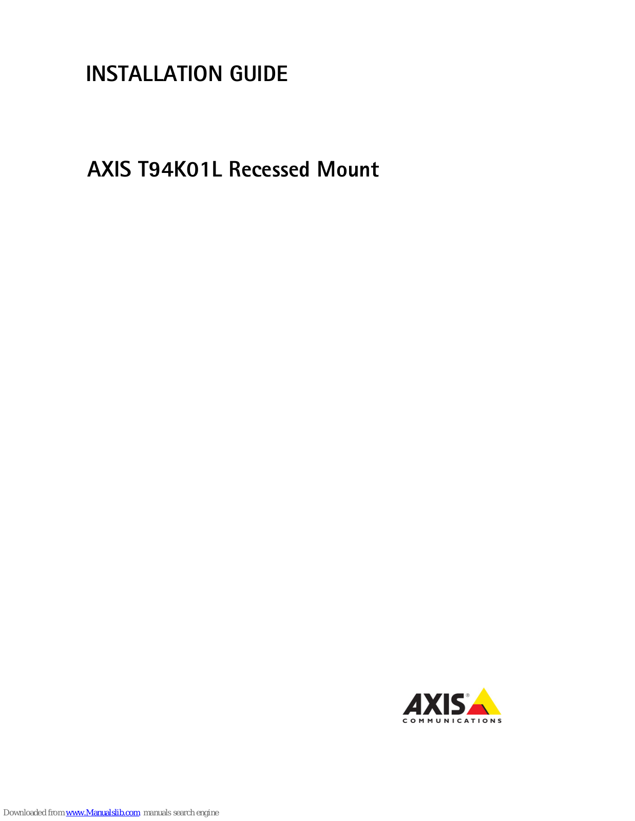 Axis T94K01L Installation Manual